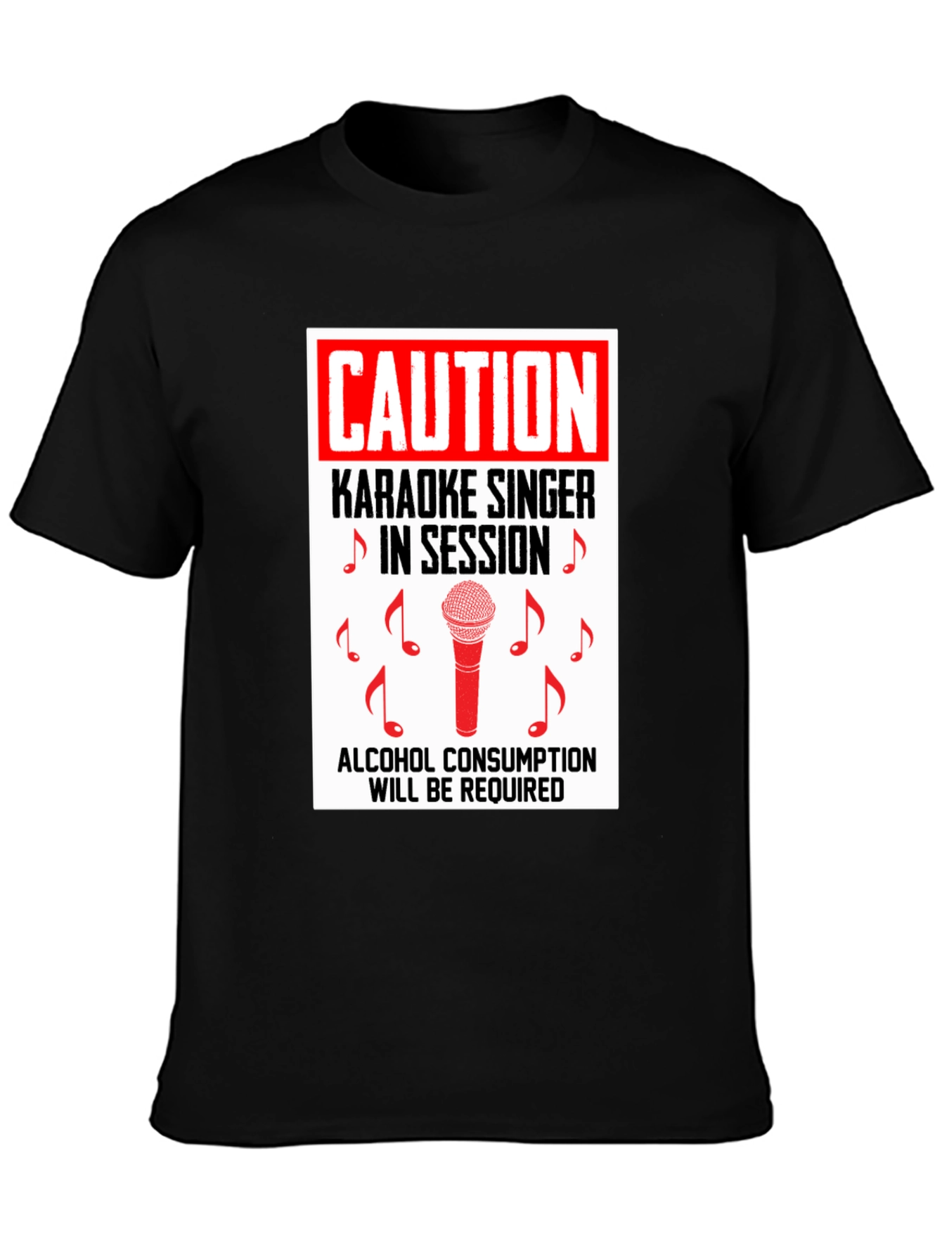 Black Karaoke Singer Caution T-Shirt view 3
