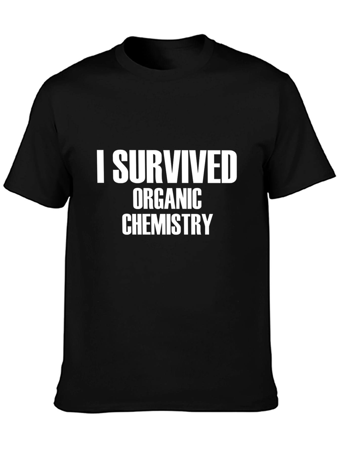 Black I Survived Organic Chemistry T-Shirt view 3
