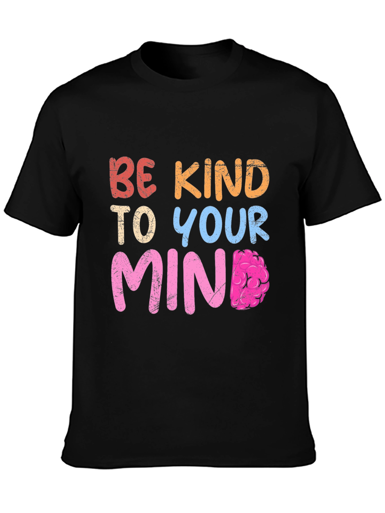 Black Be Kind To Your Mind T-Shirt view 3
