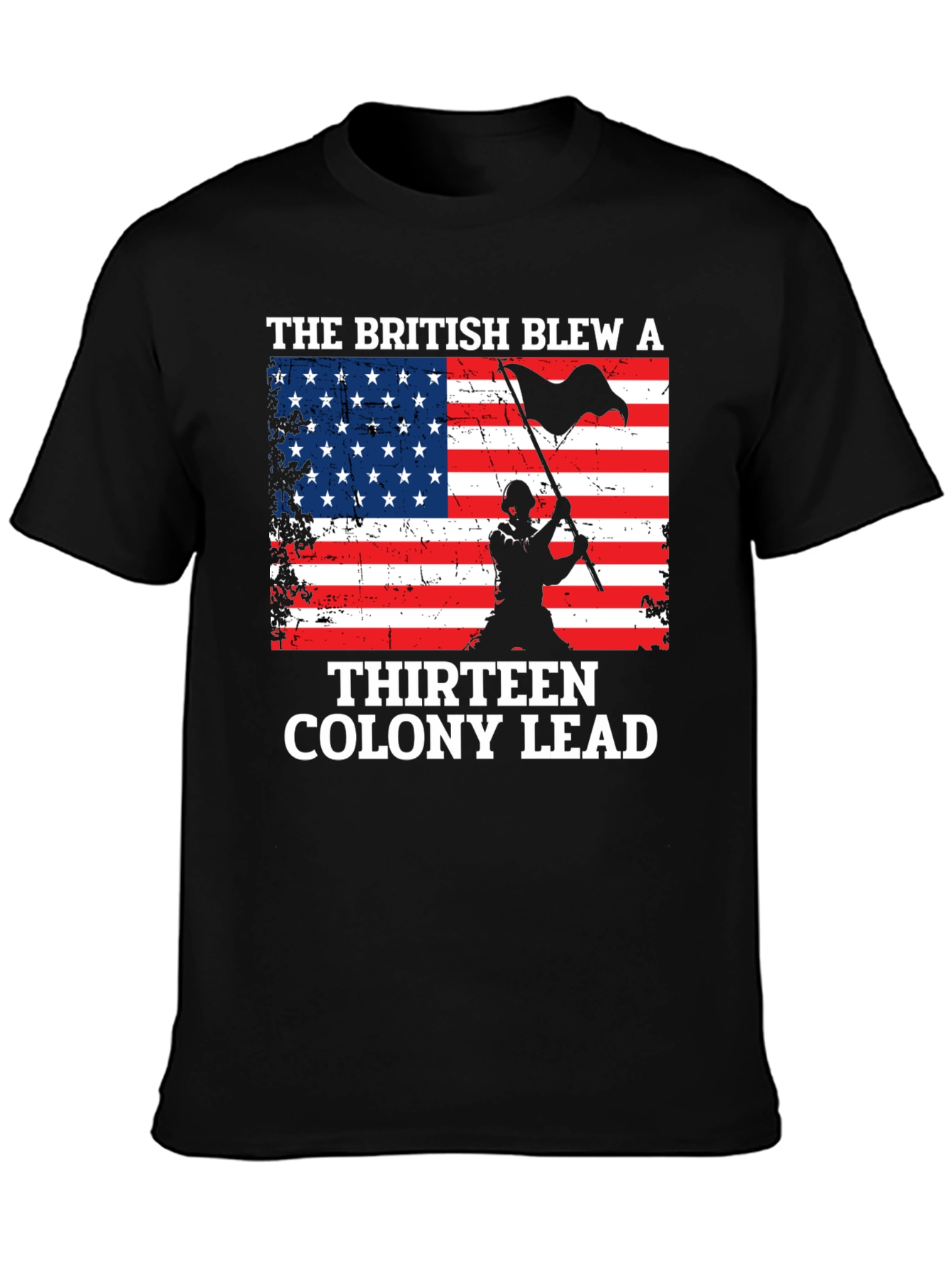 Black British Blew a Thirteen Colony Lead T-Shirt view 3