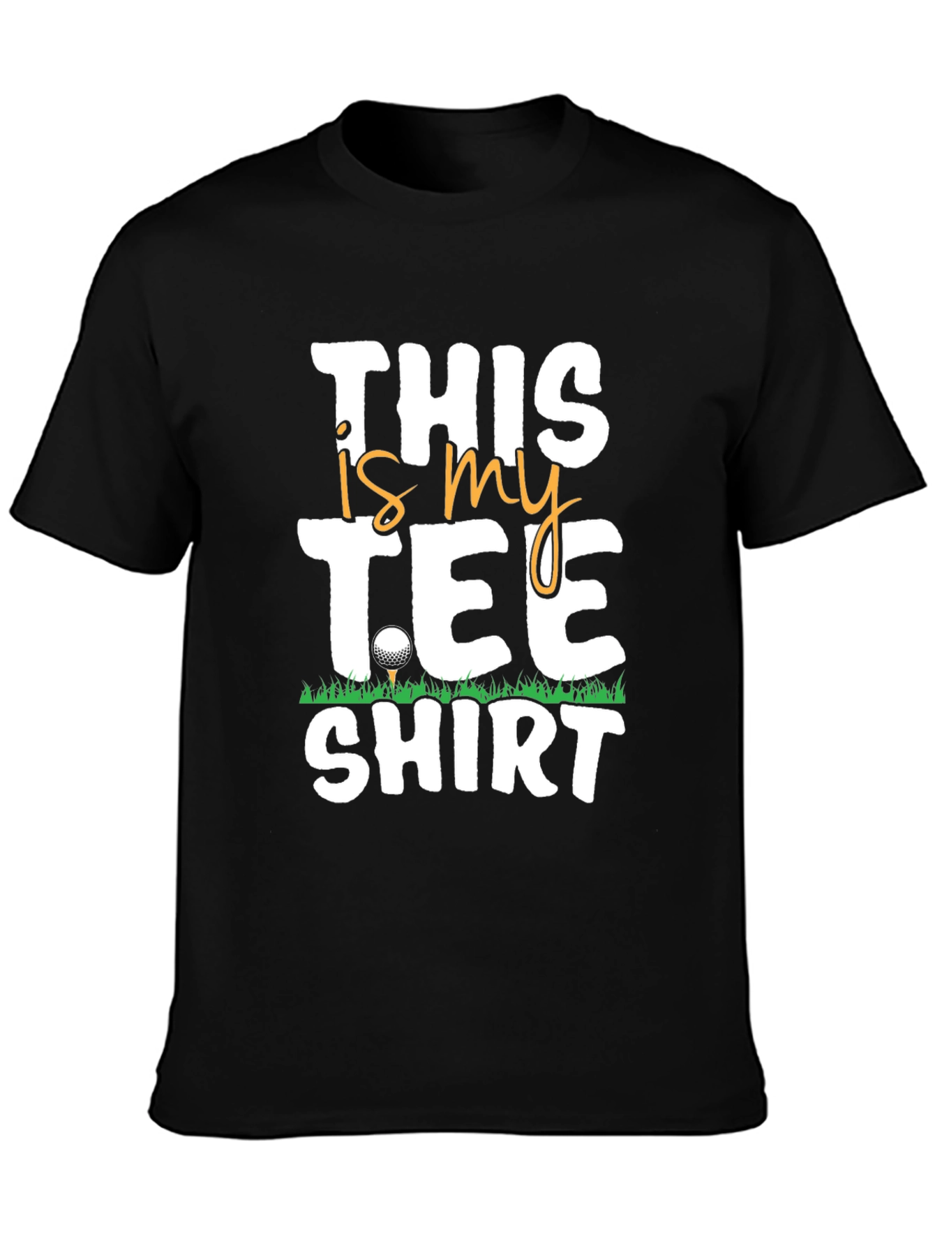 Black Golf Tee Shirt - This is My Tee Shirt - Black view 3