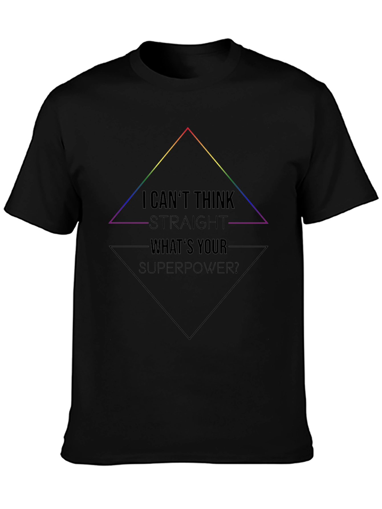 Black I Can't Think Straight T-Shirt - LGBTQ Pride Tee view 3