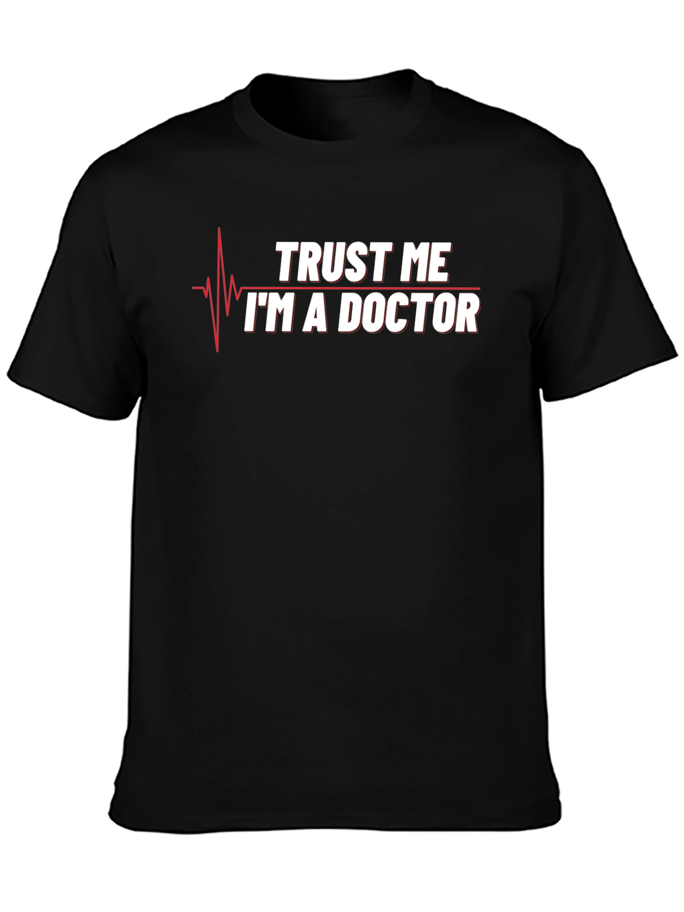 Black Trust Me I'm a Doctor T-Shirt Funny Medical Gift view 3
