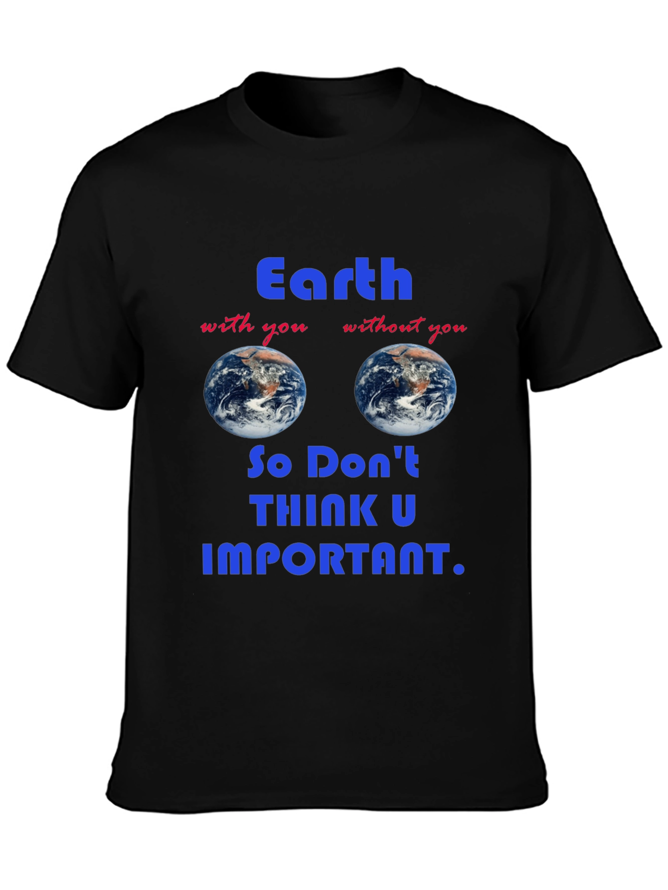 Black Earth T-Shirt - Humorous Graphic Tee view 3