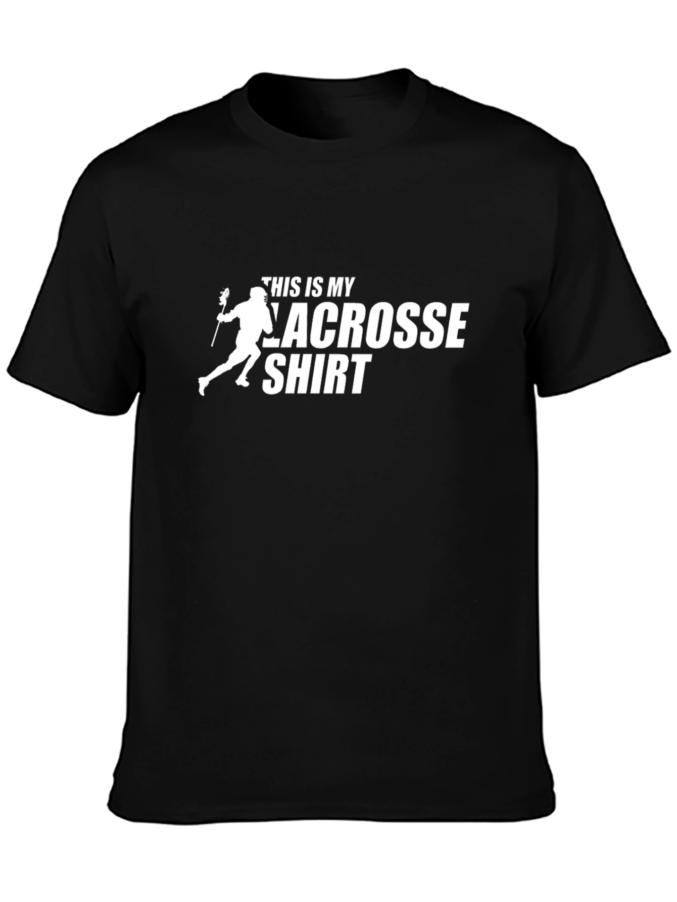 Black This Is My Lacrosse Shirt - Sportswear Tee view 3