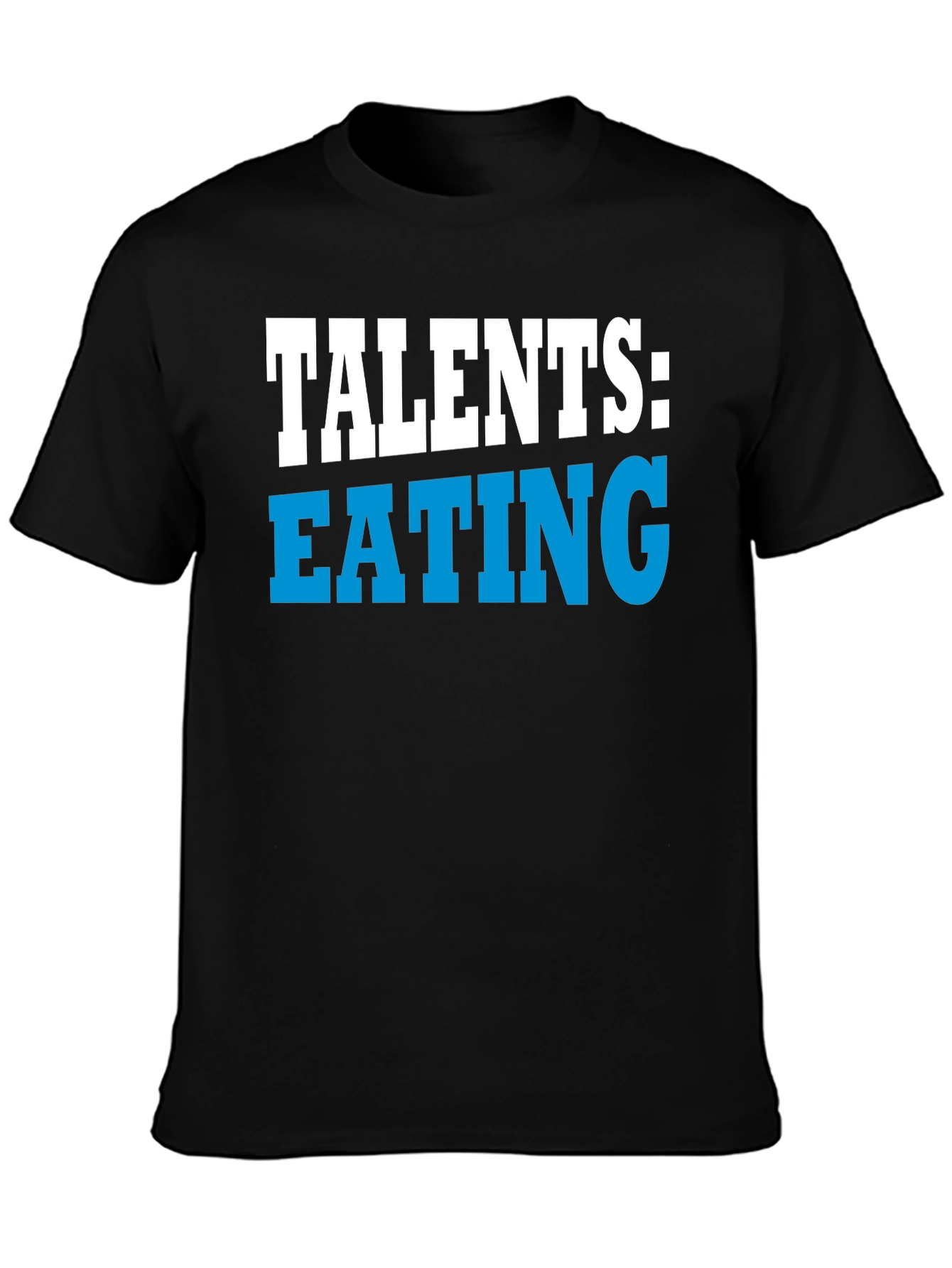 Black Talents Eating Funny Graphic T-Shirt view 3