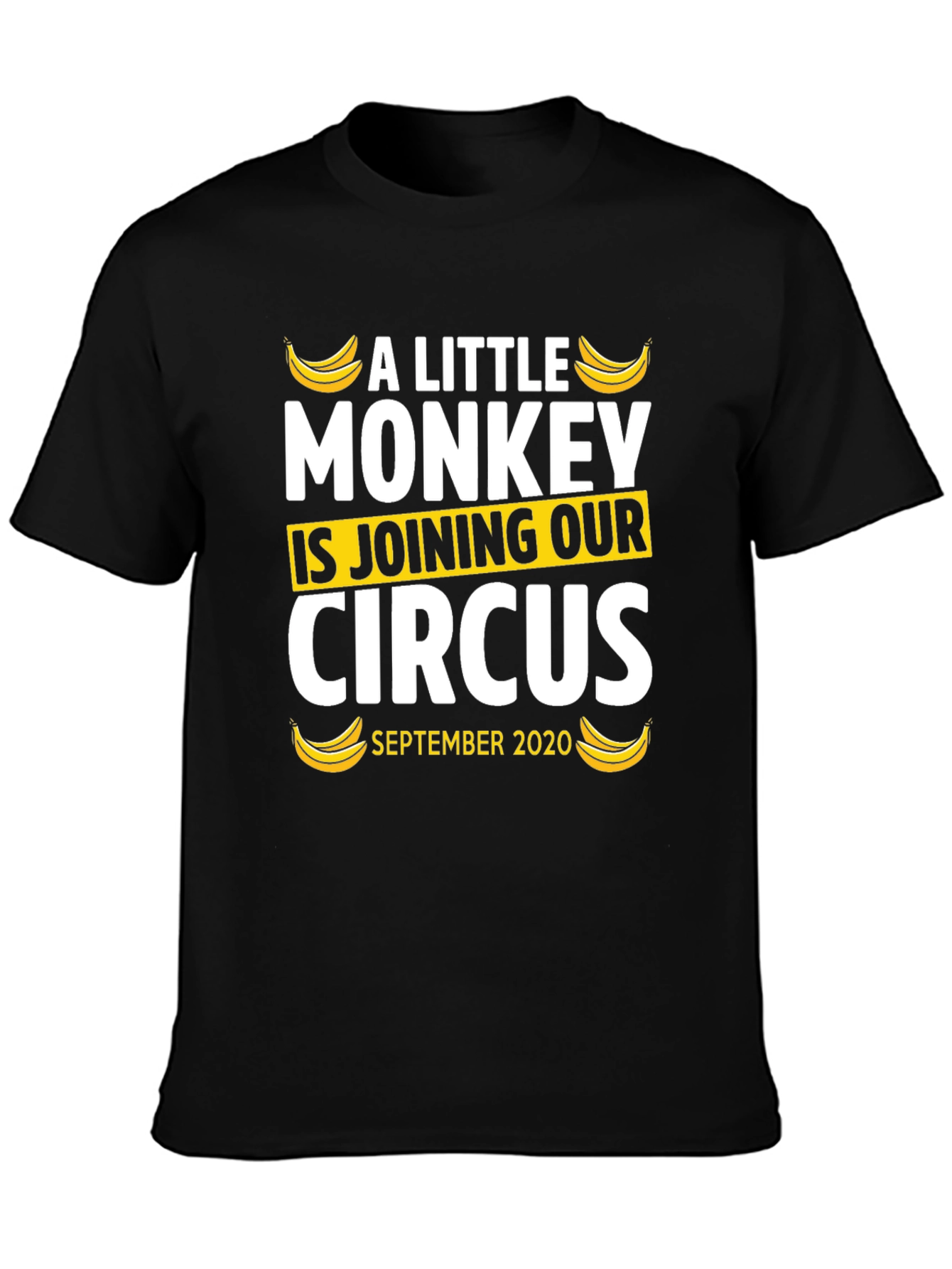Black A Little Monkey Joining Our Circus T-Shirt - September 2020 view 3
