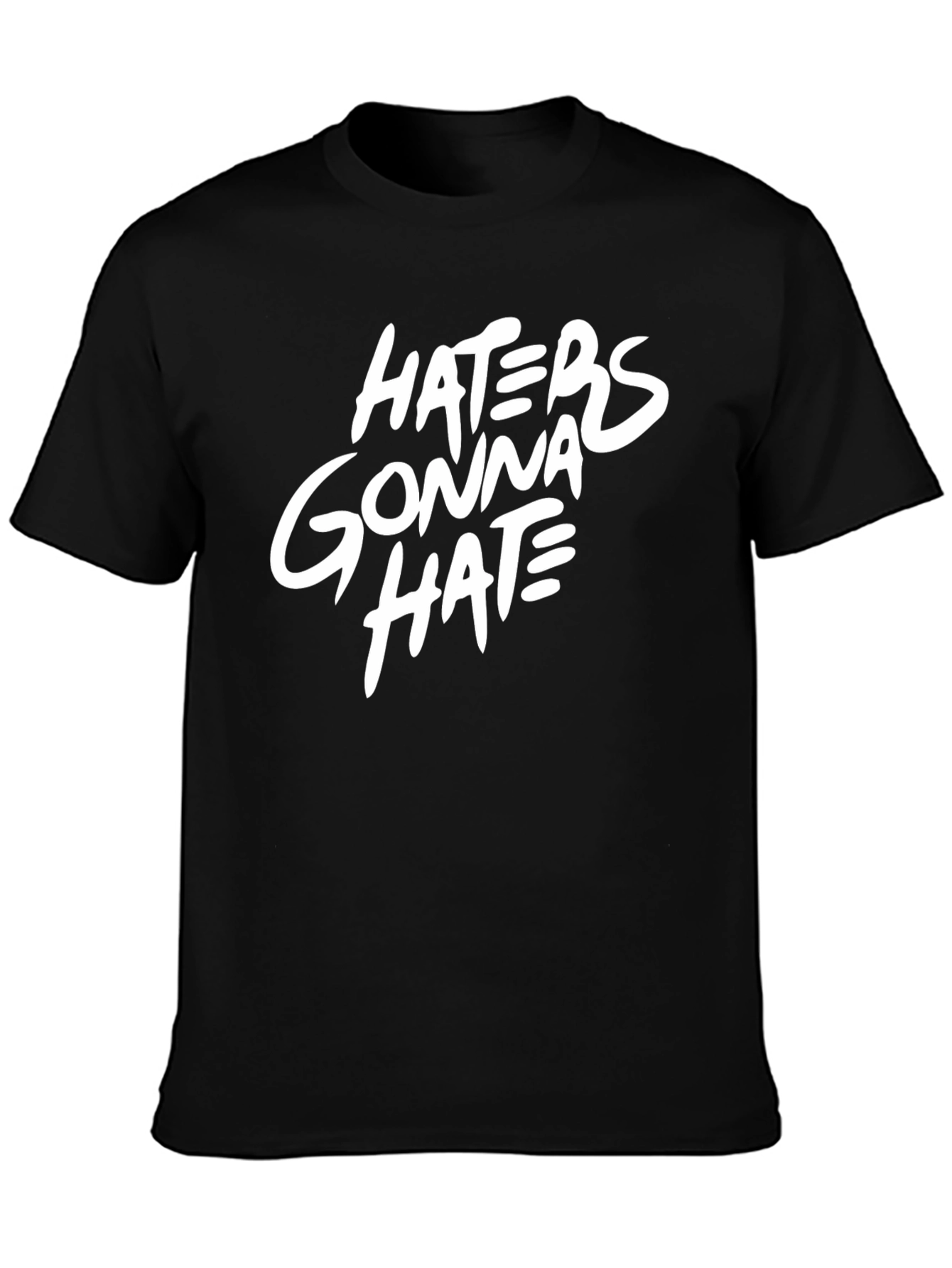 Black Haters Gonna Hate Graphic T-Shirt view 3