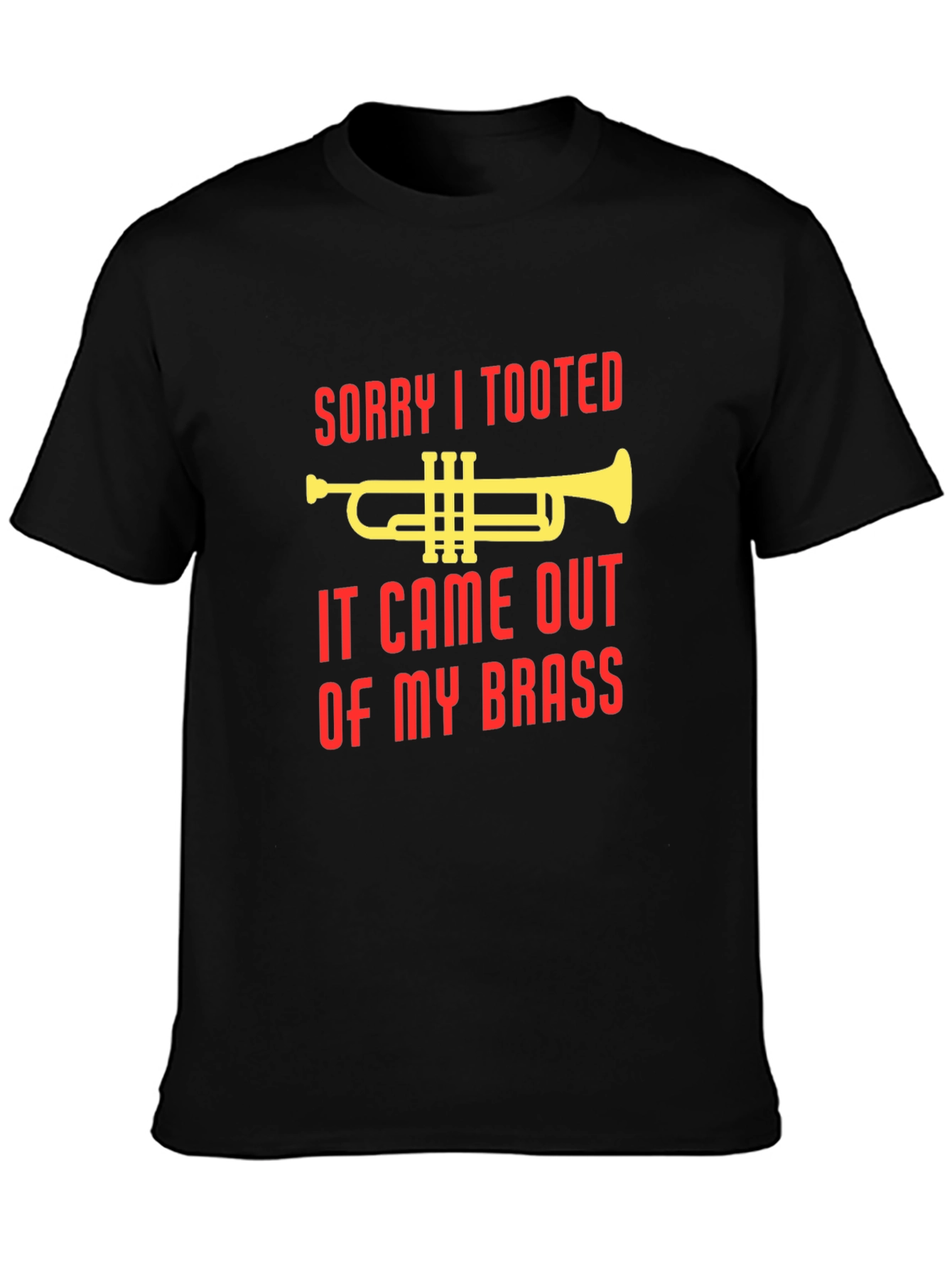 Black Sorry I Tooted T-Shirt view 3