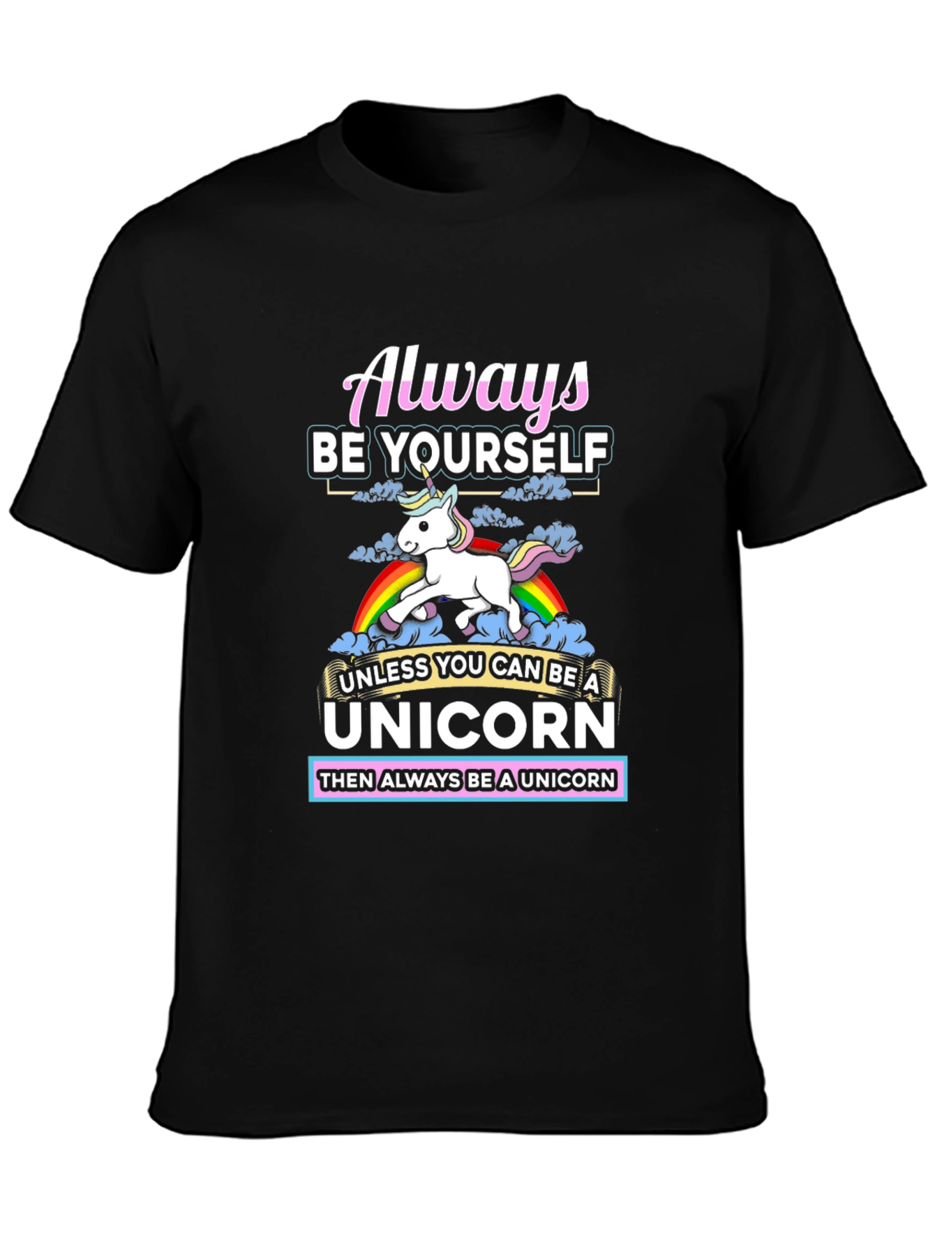 Black Always Be Yourself Unless Unicorn T-Shirt view 3