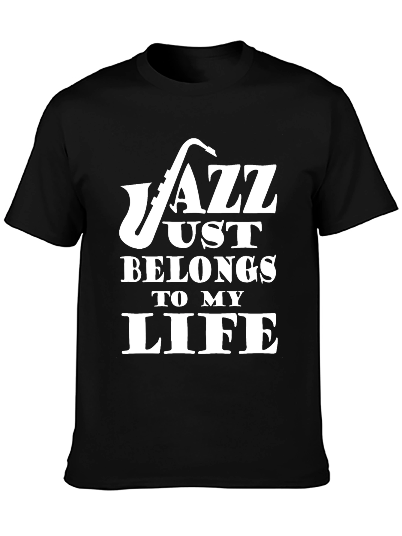 Black Jazz Music T-Shirt - "Jazz Belongs To My Life" - Saxophone Graphic view 3