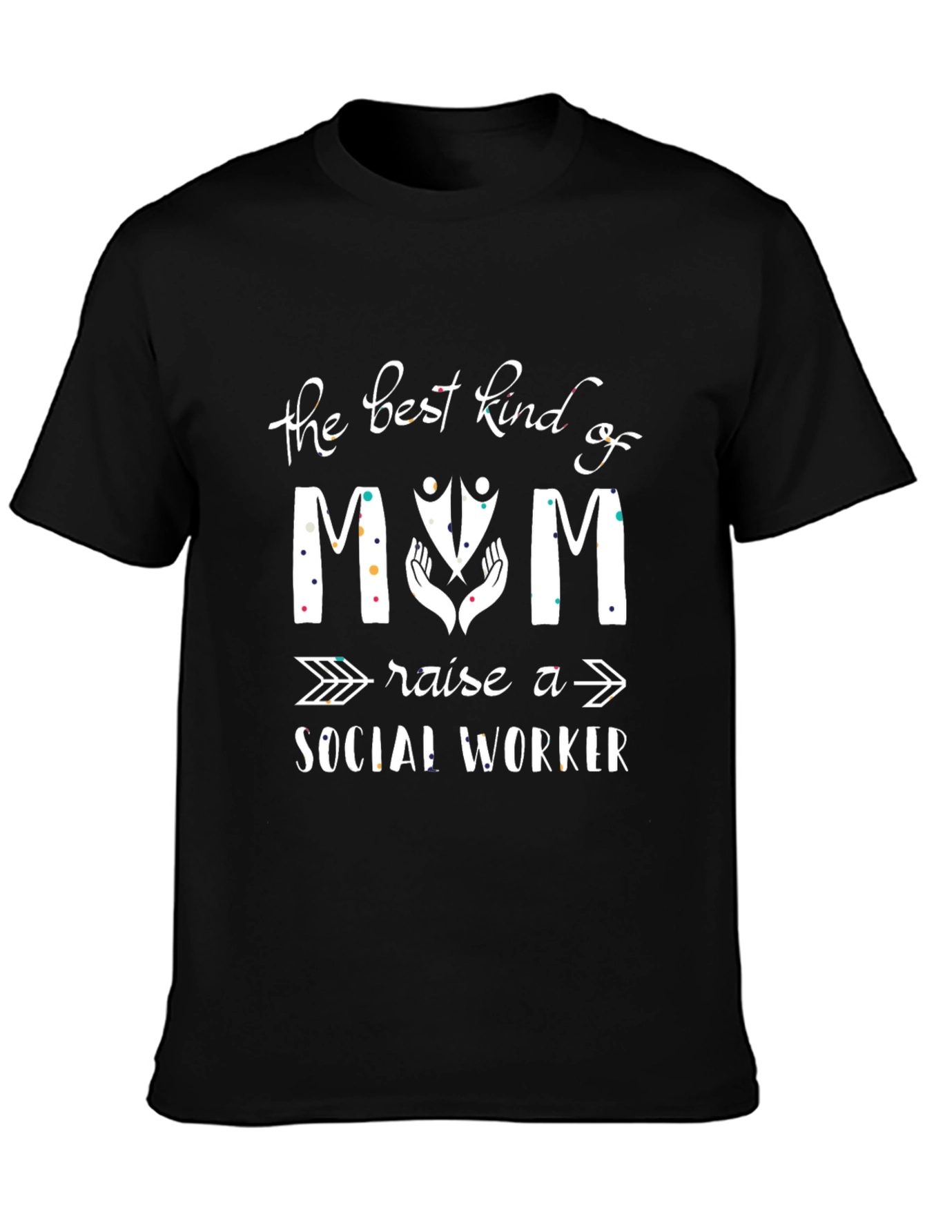 Black Best Kind of Mom Raises Social Worker Graphic T-Shirt view 3