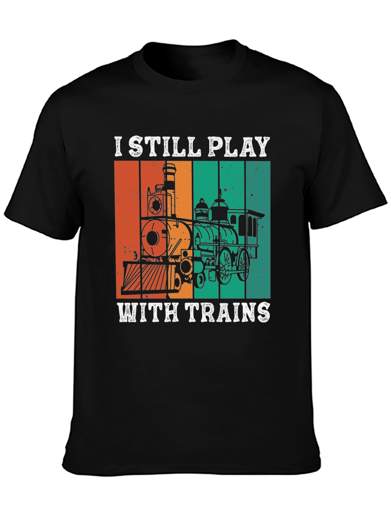 Black I Still Play with Trains T-Shirt view 3