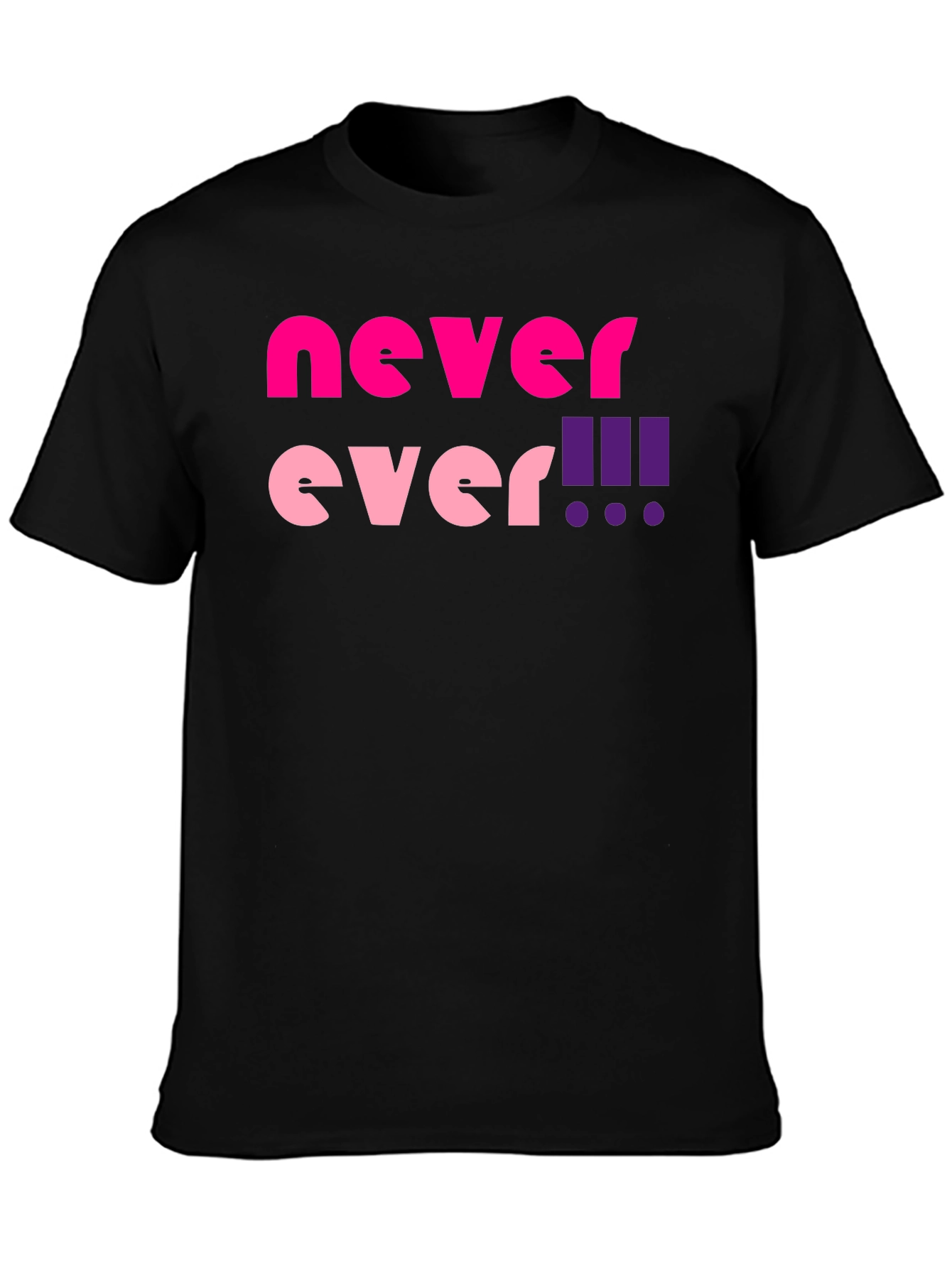 Black Never Ever! Graphic T-Shirt view 3