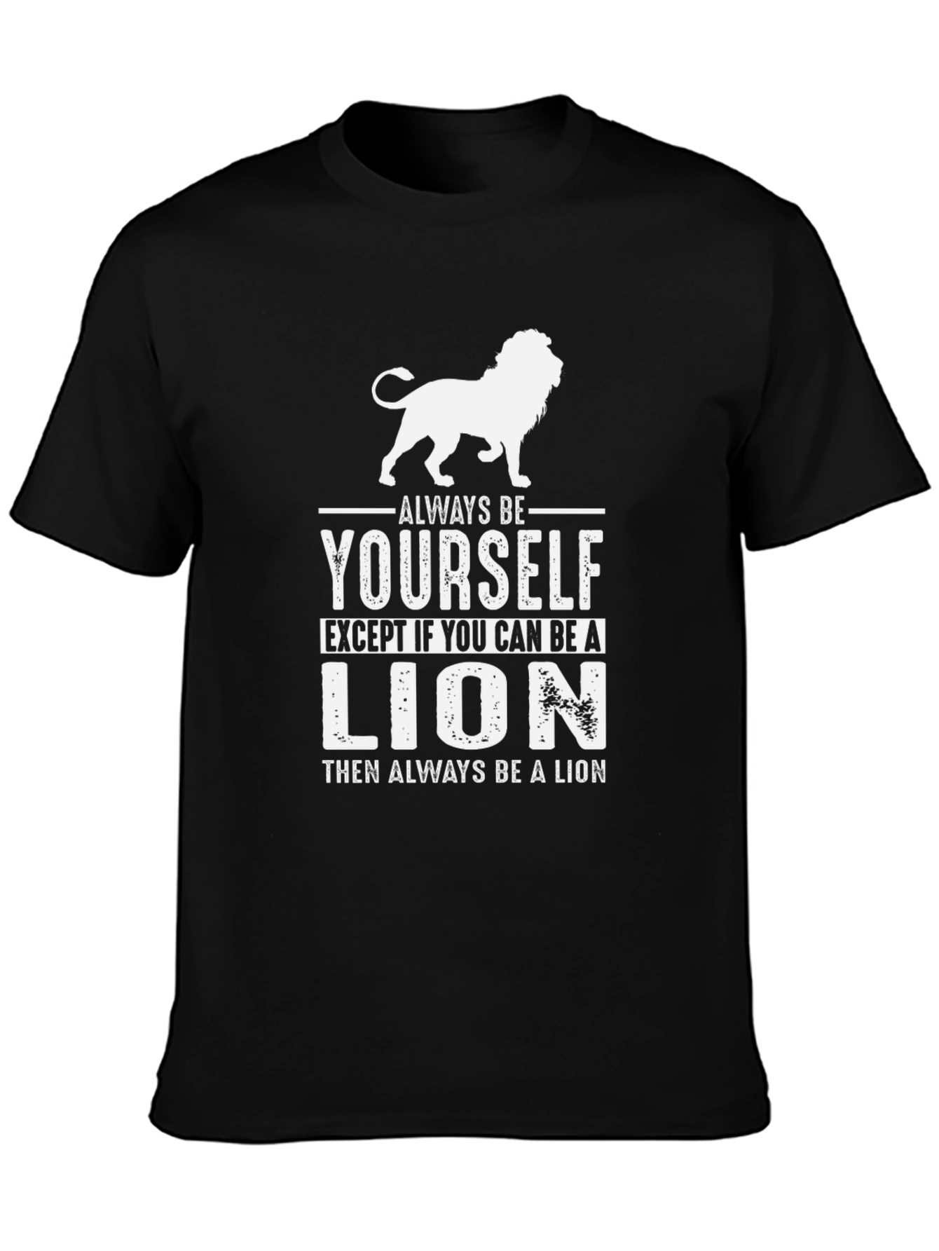 Black Always Be Yourself Lion Graphic T-Shirt view 3