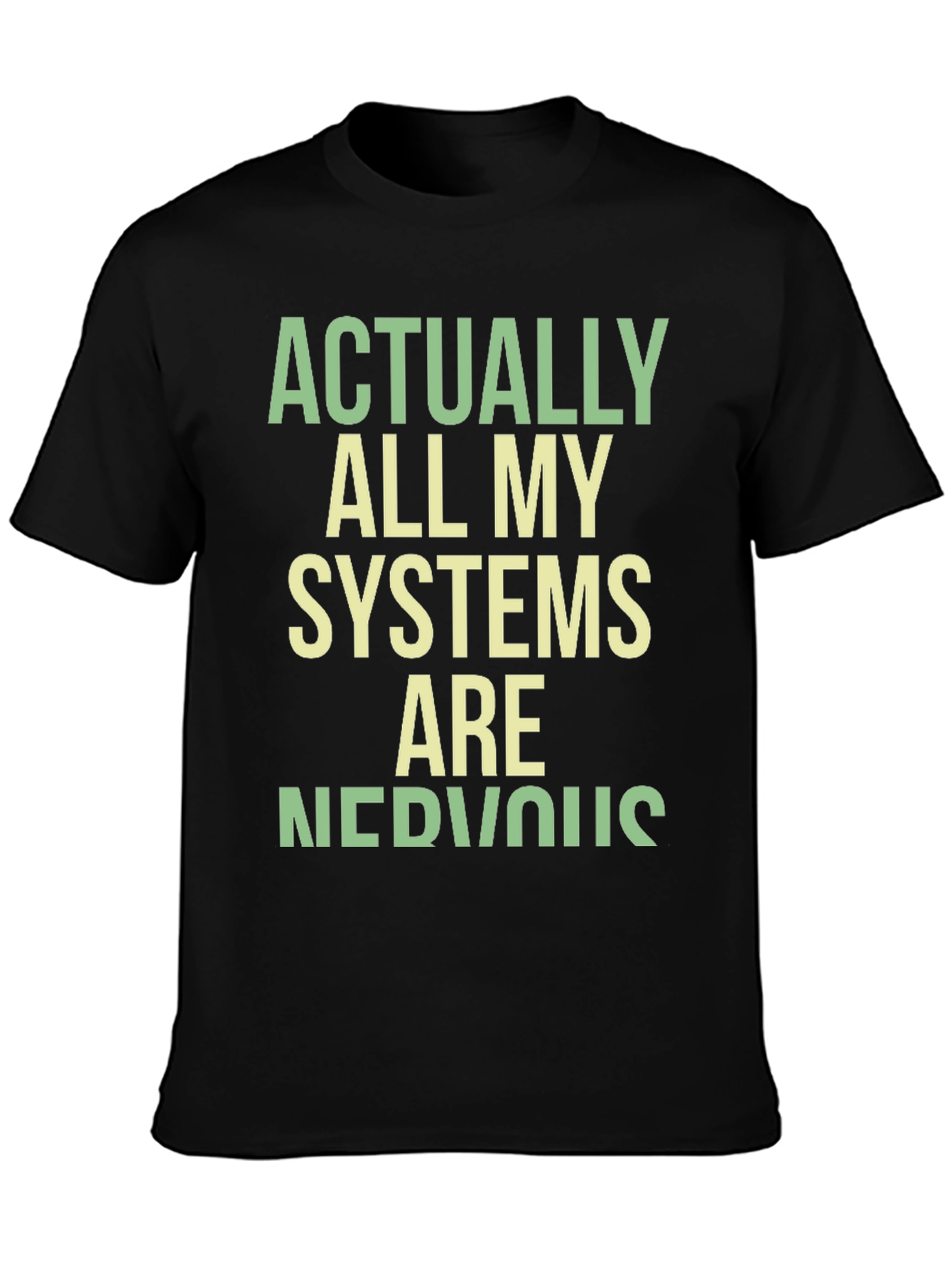 Black Nervous Systems Graphic Tee - Funny Sarcastic T-Shirt view 3