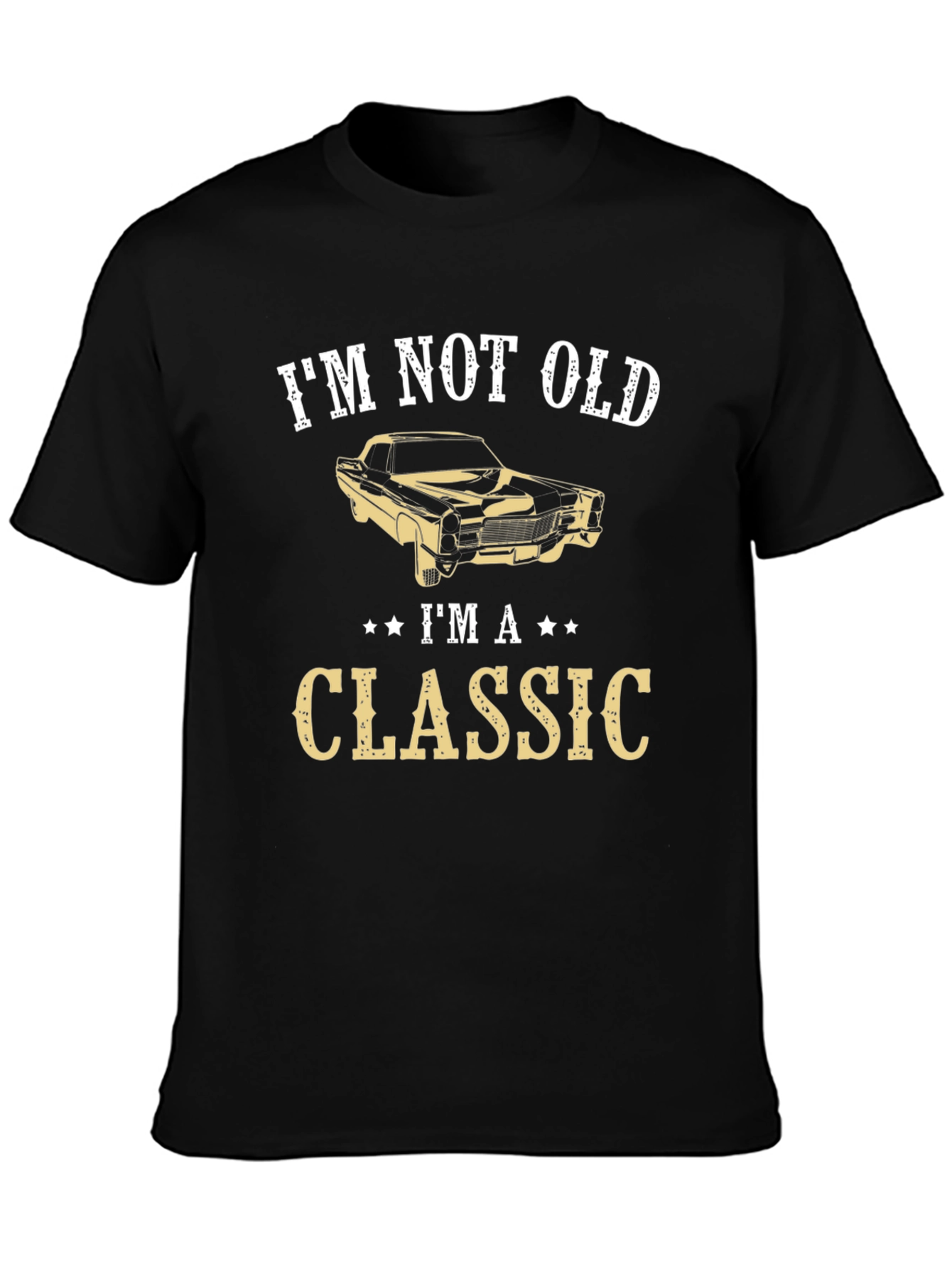 Black I'm Not Old I'm A Classic Graphic T-Shirt view 3