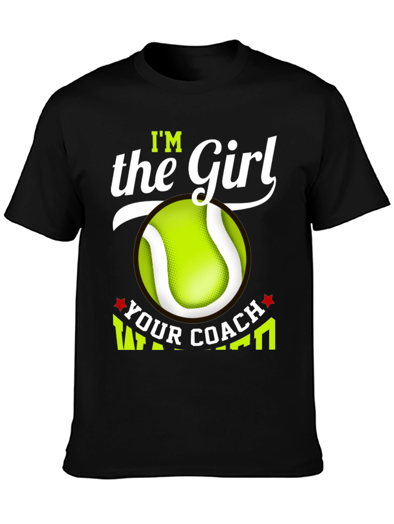 Black I'm the Girl Your Coach Warned You About T-Shirt view 3