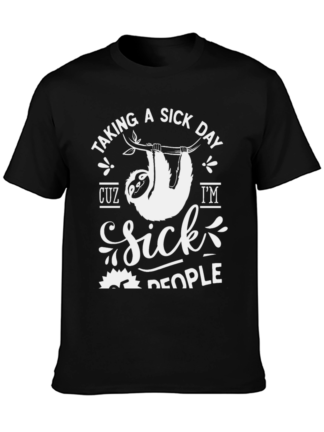 Black Sick Day Sloth T-Shirt - Lazy Days view 3