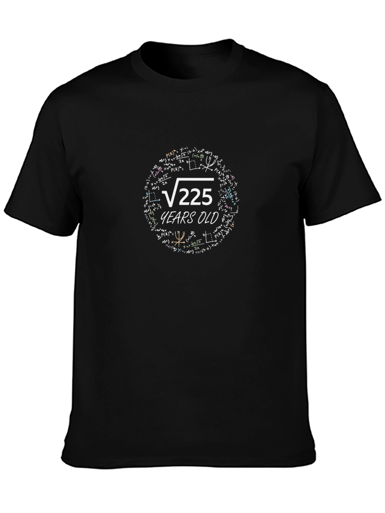 Black Funny 15th Birthday T-Shirt Math 225 Square Root view 3