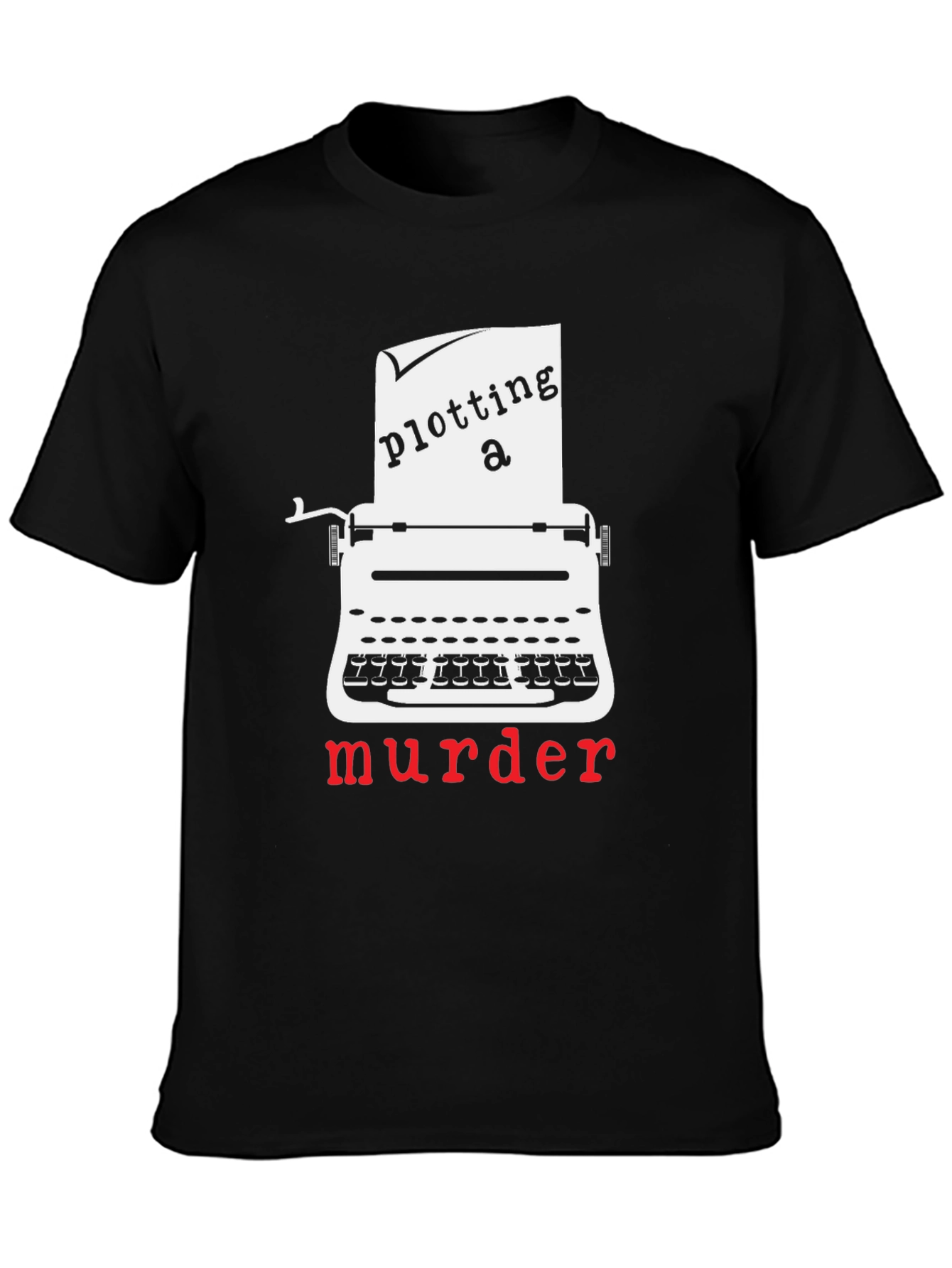 Black Plotting a Murder T-Shirt - Novelty Graphic Tee view 3