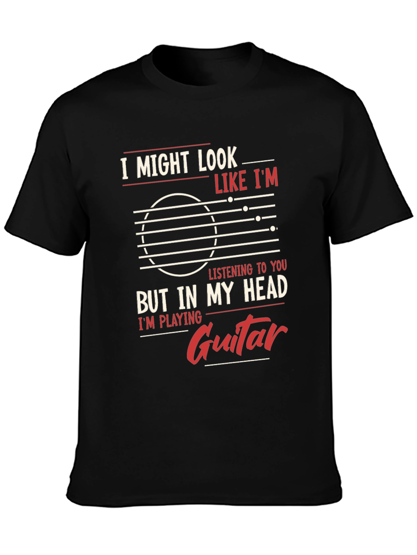 Black Guitar Player Mind T-Shirt - "But In My Head I'm Playing Guitar" view 3