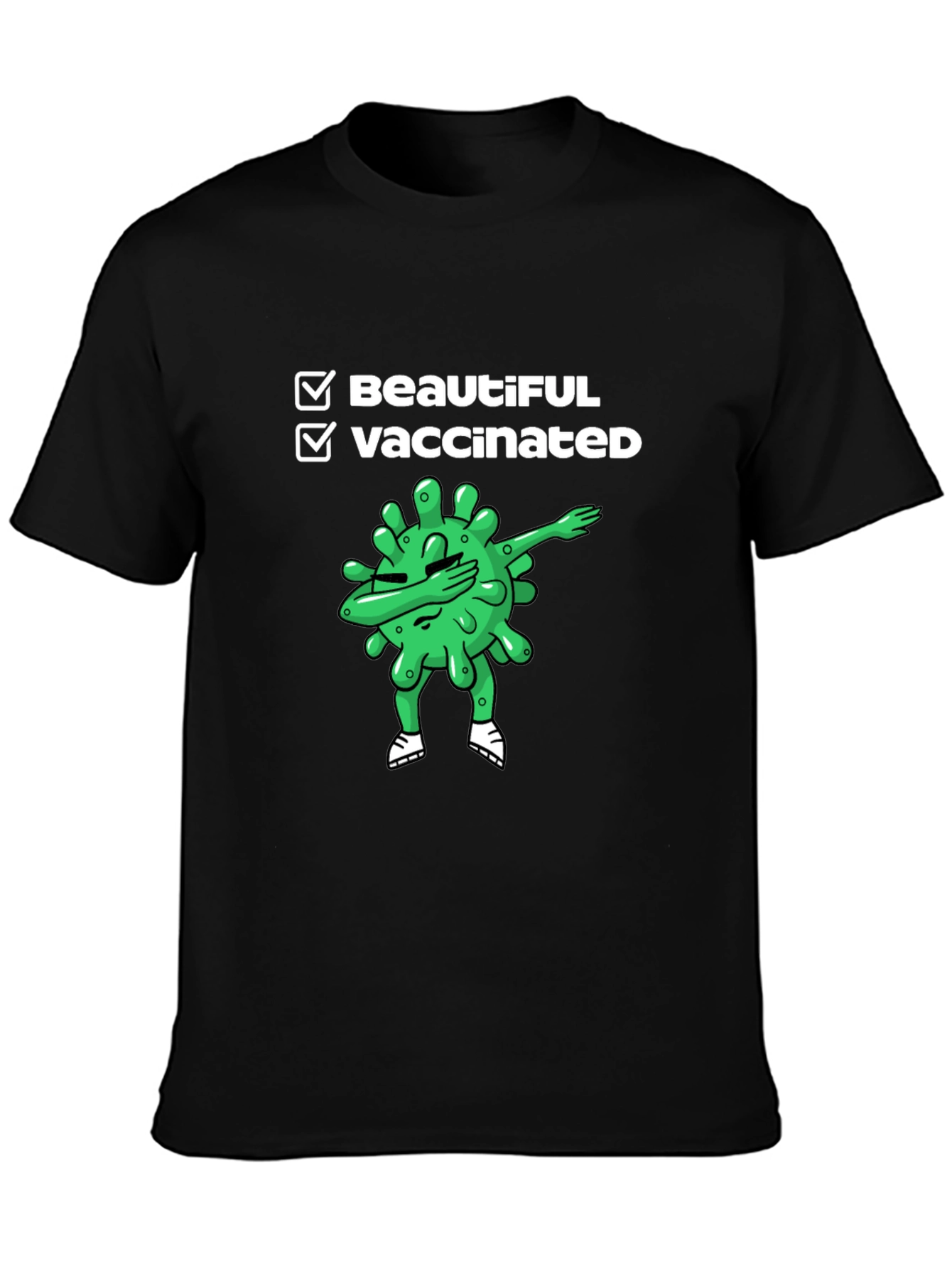 Black Beautiful & Vaccinated Black T-Shirt view 3