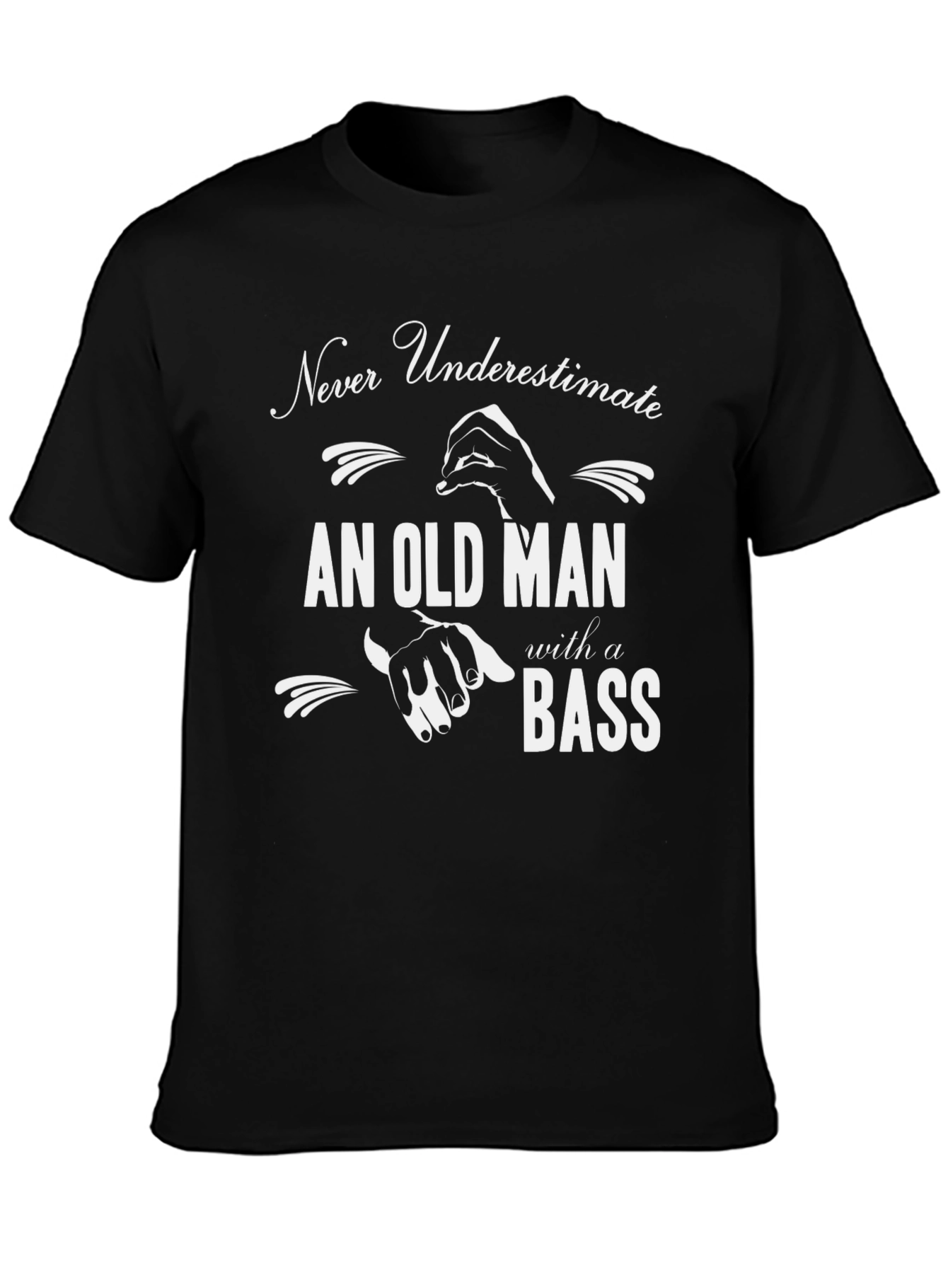 Black Never Underestimate Old Man with Bass T-Shirt view 3