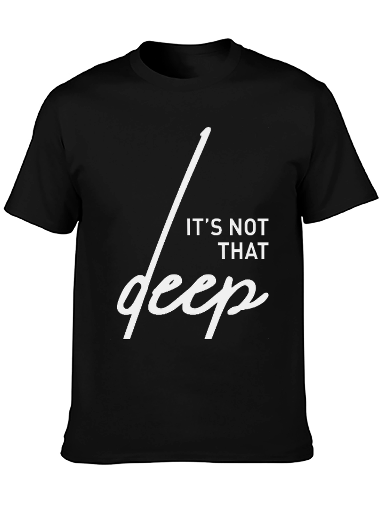 Black It's Not That Deep Graphic T-Shirt view 3