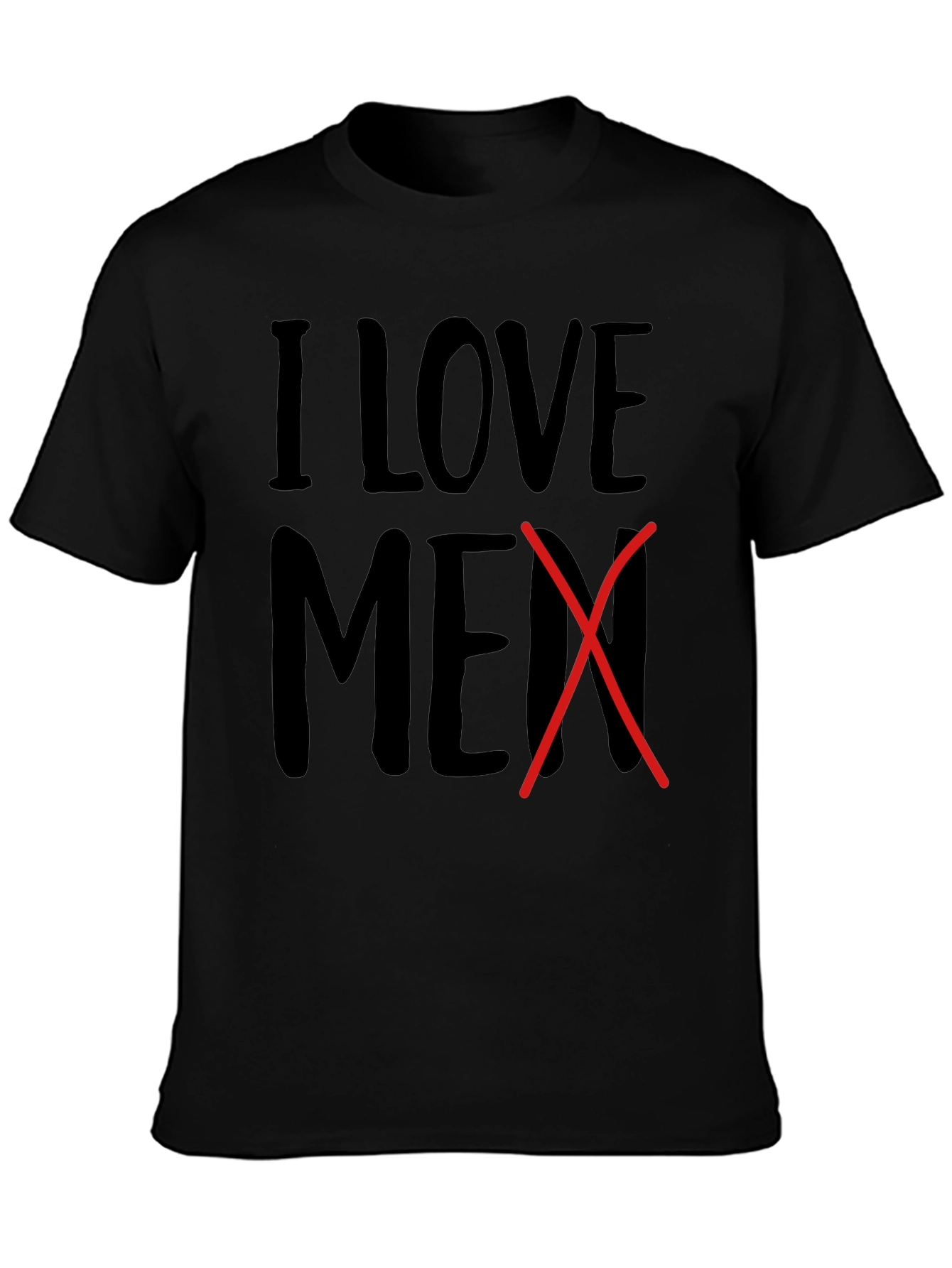 Black I Love Men Crossed Out Novelty T-Shirt view 3
