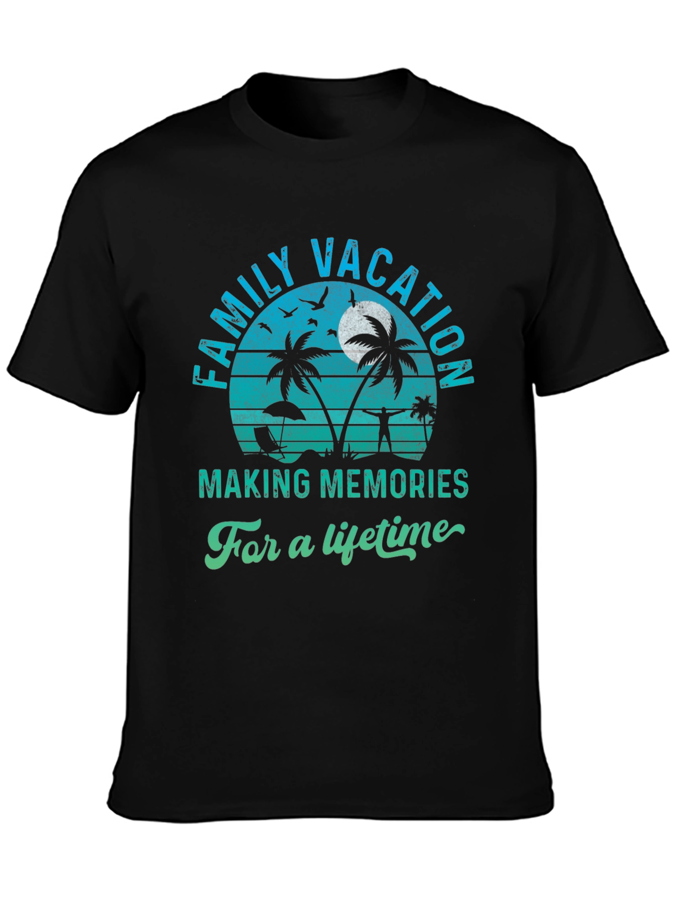Family Vacation T-Shirt - Making Memories for a Lifetime - 3