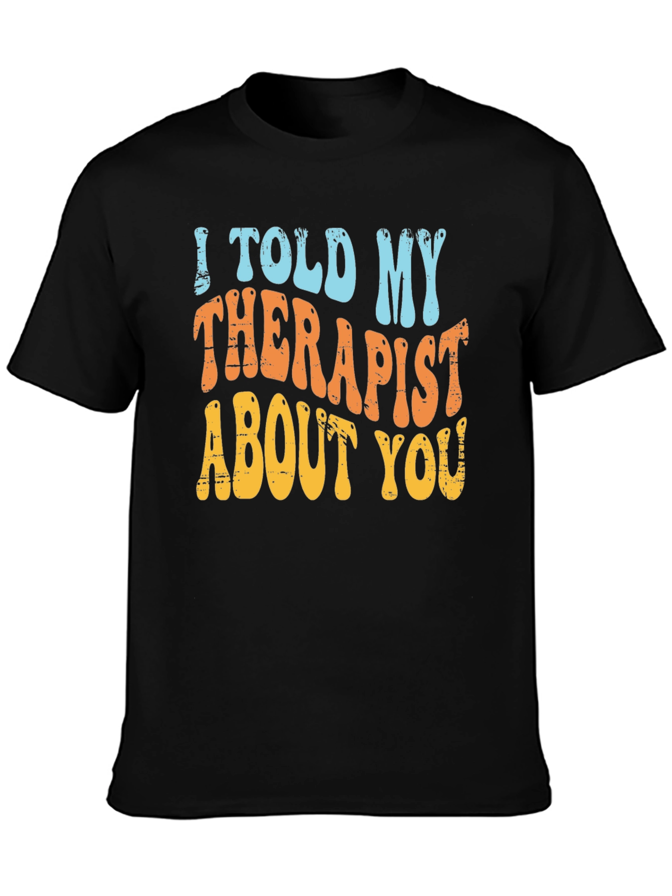 Black Therapist Humor T-Shirt view 3