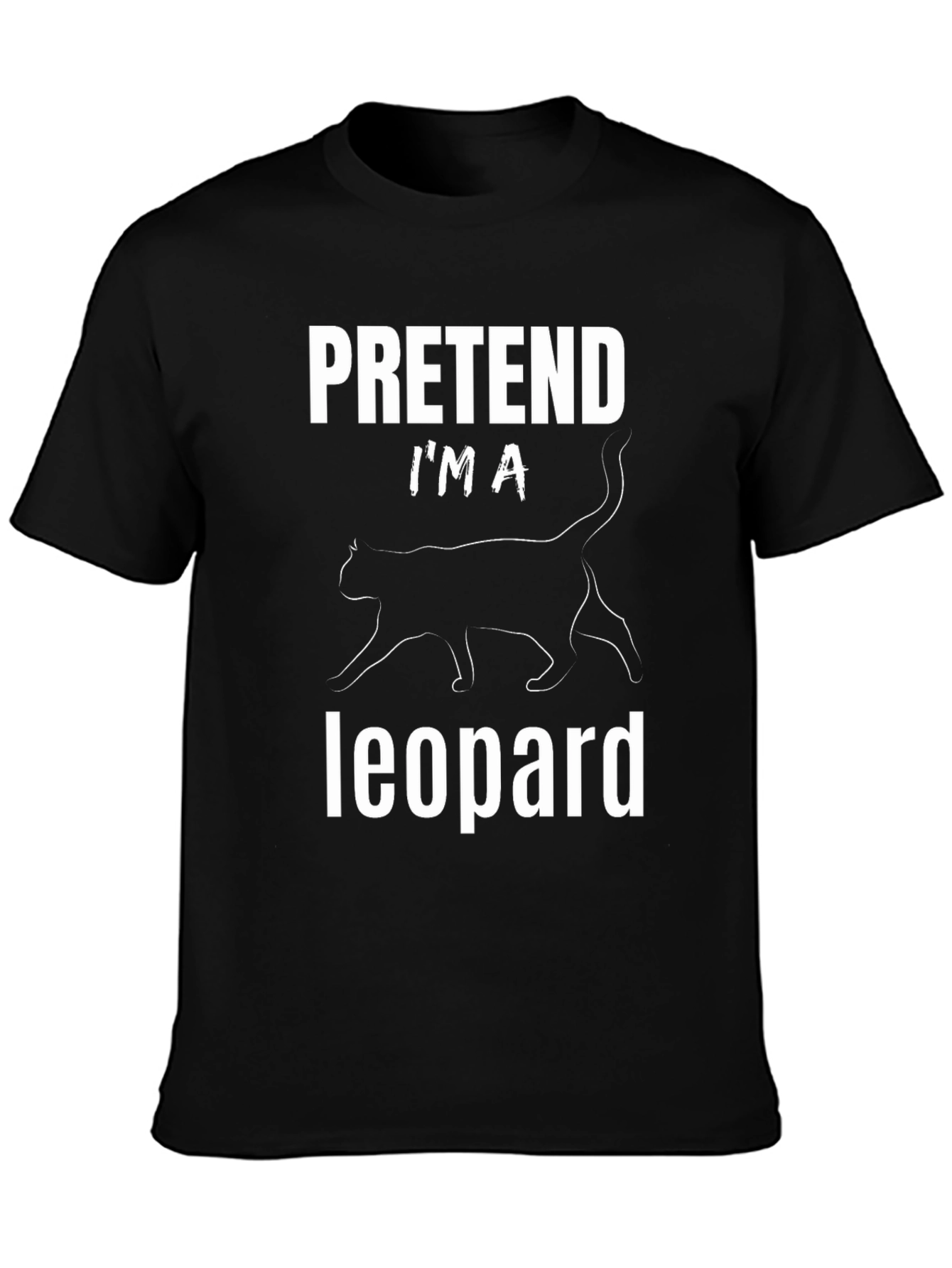 Black Pretend I'm A Leopard Funny Graphic Tee view 3