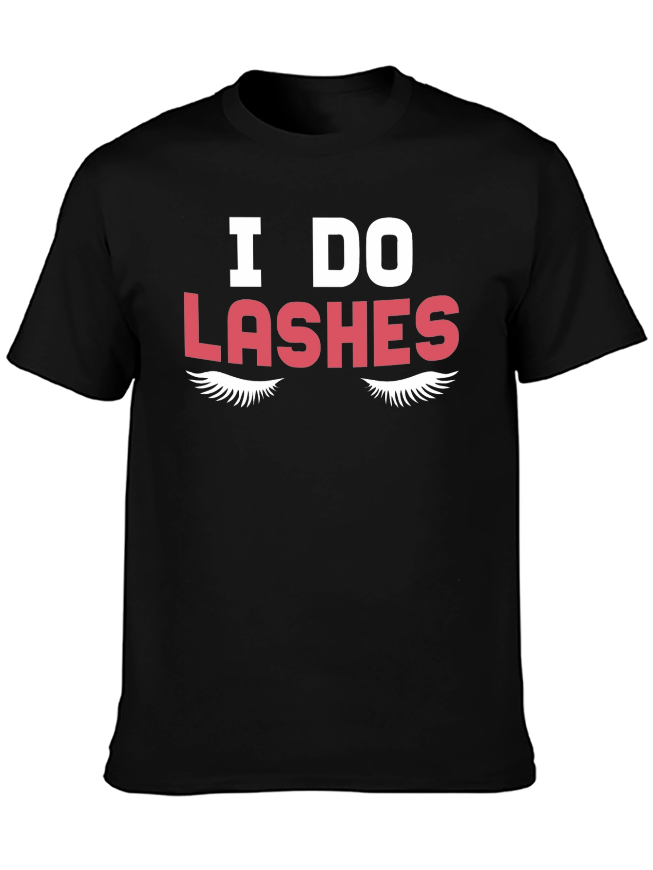 Black I Do Lashes Graphic Tee - Unisex view 3