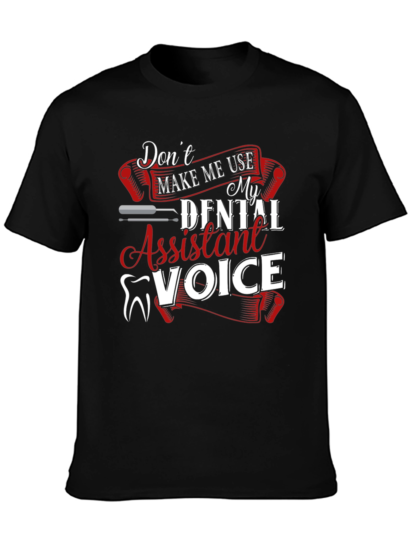 Black Dental Assistant Voice Graphic Tee view 3