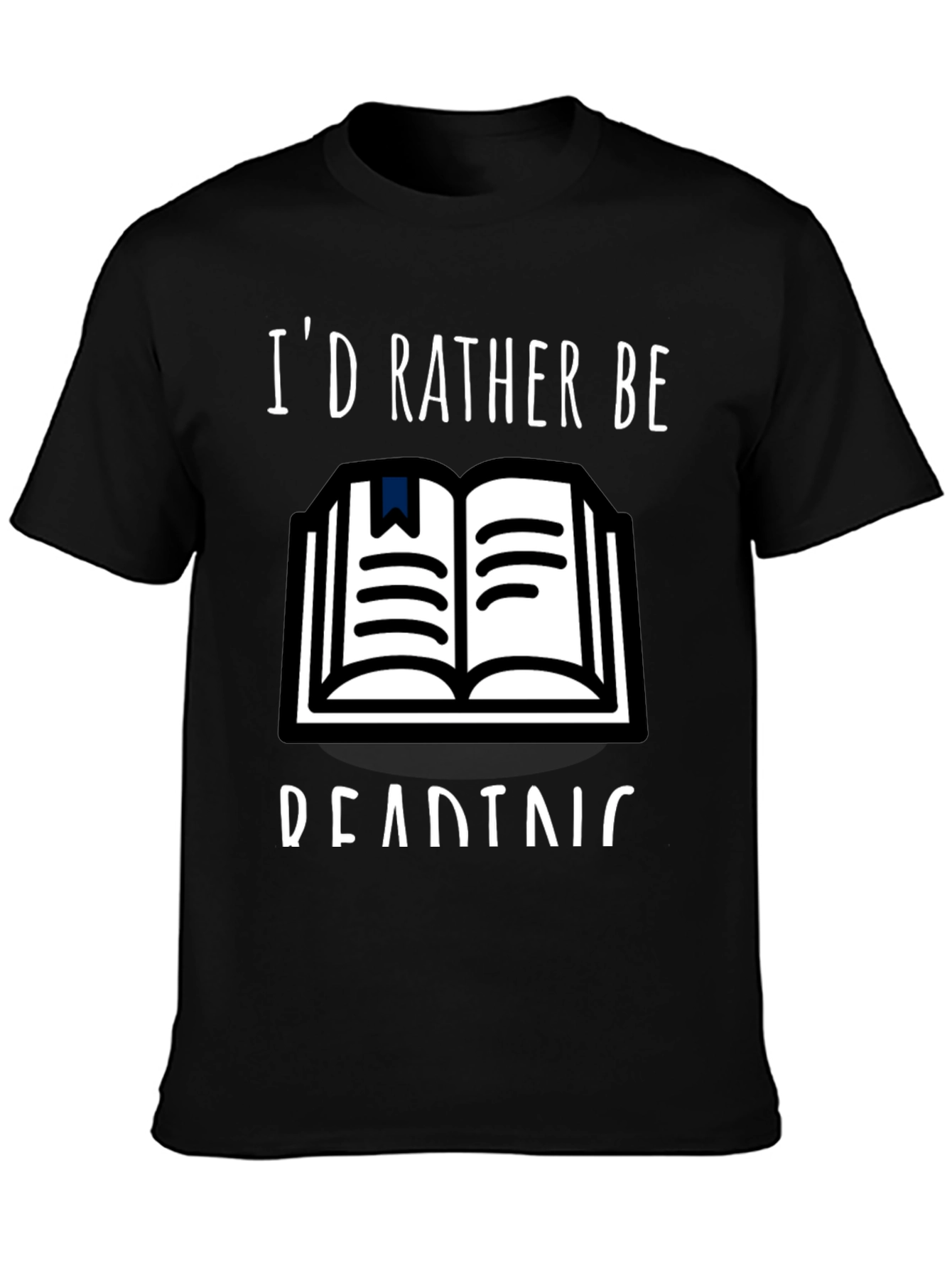 Black I'd Rather Be Reading T-Shirt view 3