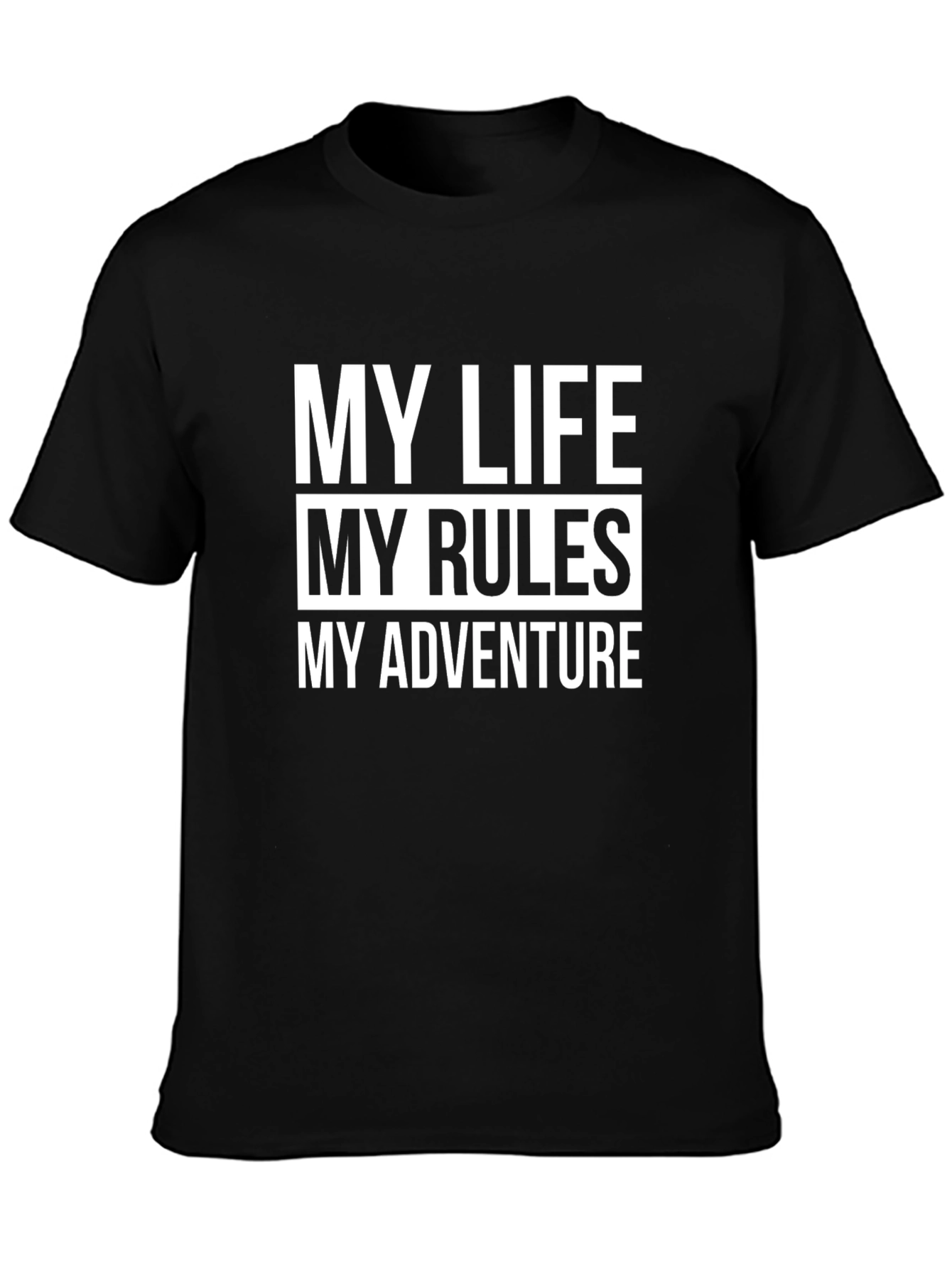 Black My Life My Rules My Adventure T-Shirt view 3