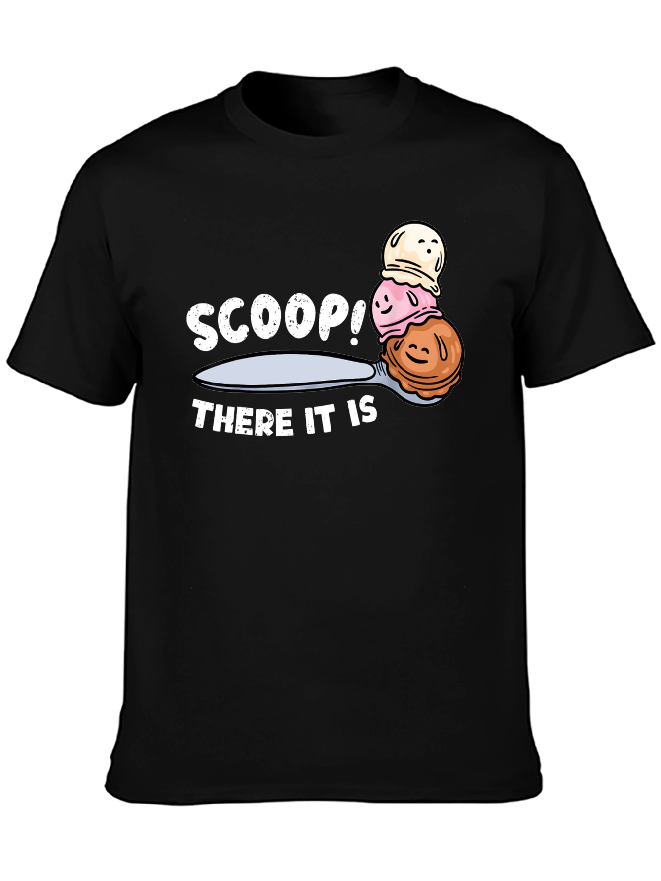 Black Scoop! There It Is Ice Cream T-Shirt view 3