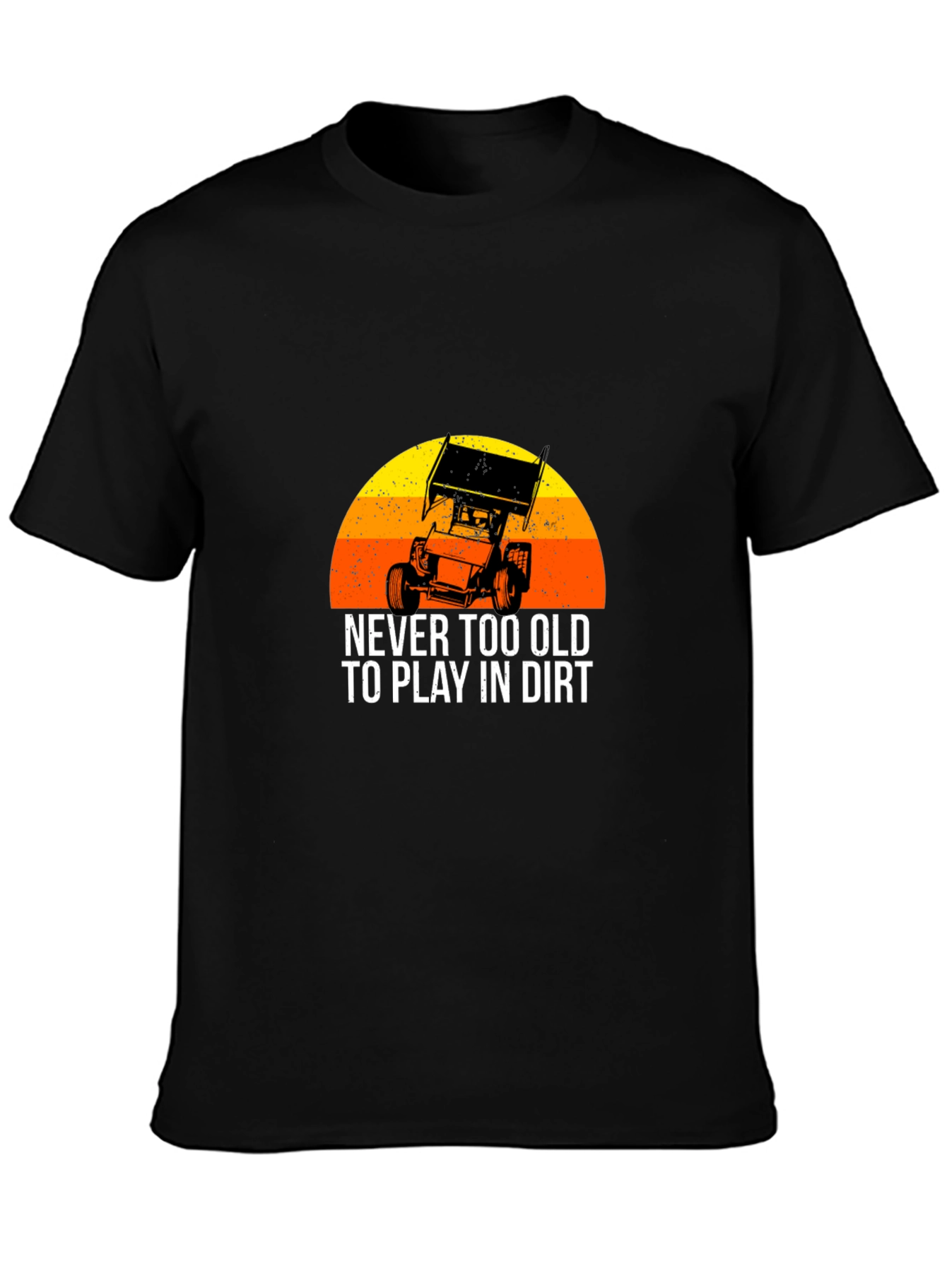 Black Dirt Track Racing T-Shirt - Never Too Old view 3