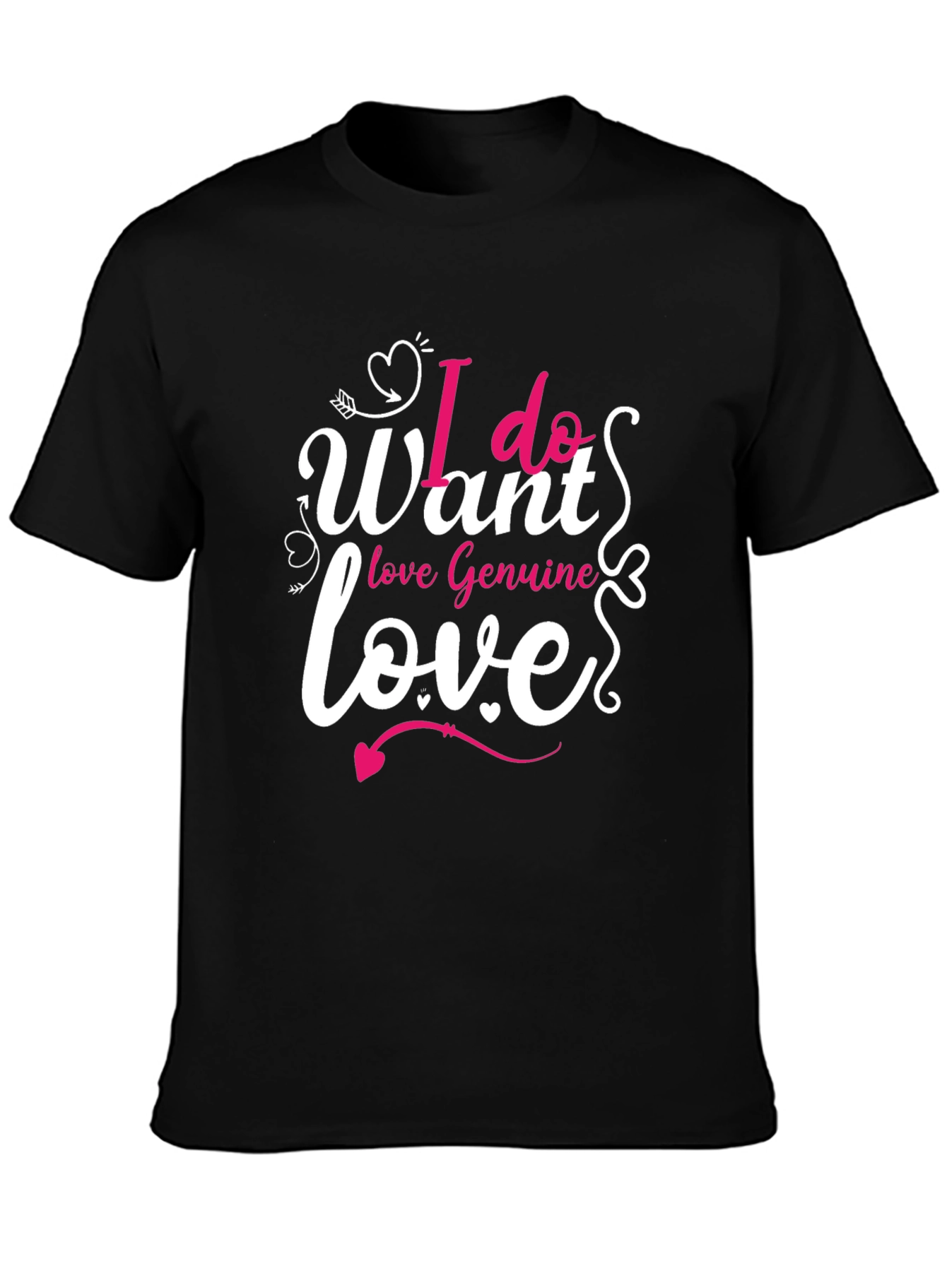Black I Want Love T-Shirt - Valentine's Day Gift view 3