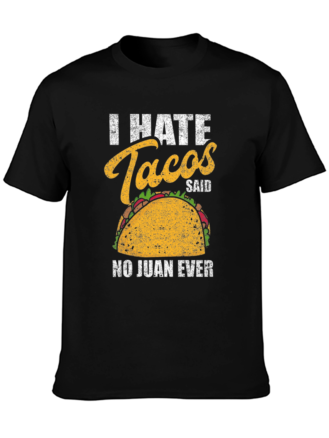 Black I Hate Tacos T-Shirt - Funny Taco Lover Tee view 3