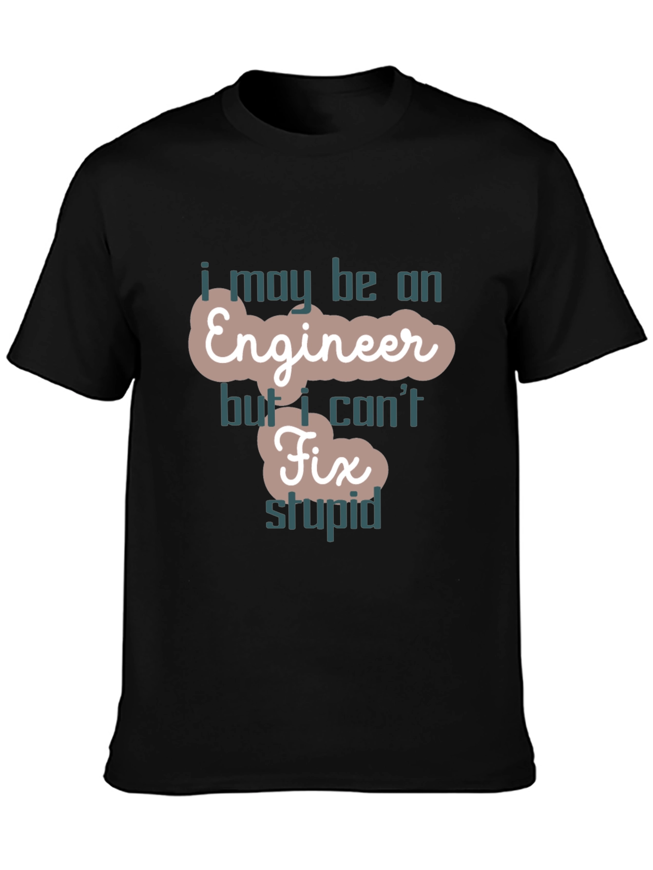 Black Engineer Fix Stupid Funny T-Shirt view 3