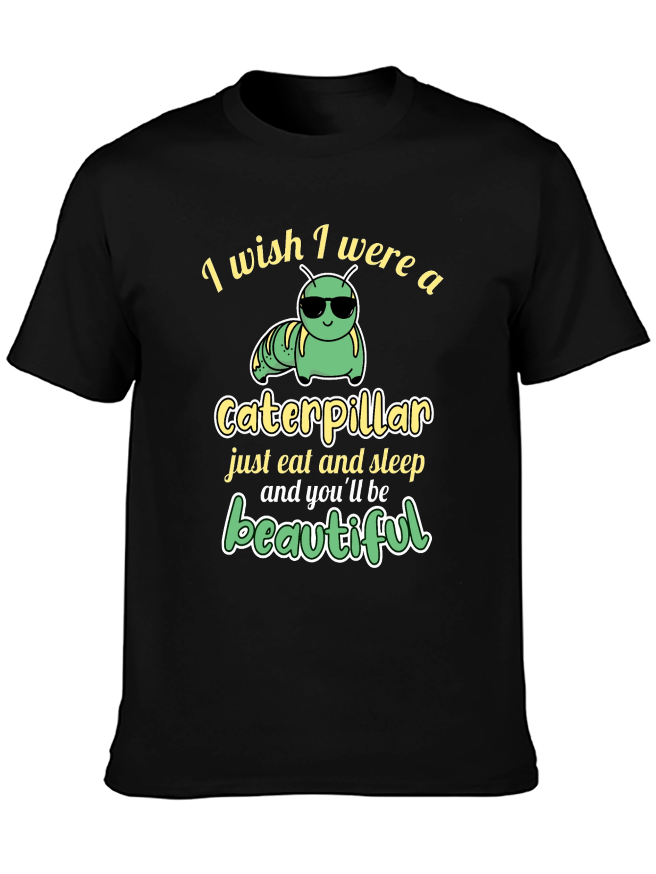 Black Funny Caterpillar T-Shirt - Eat, Sleep, Beautiful view 3