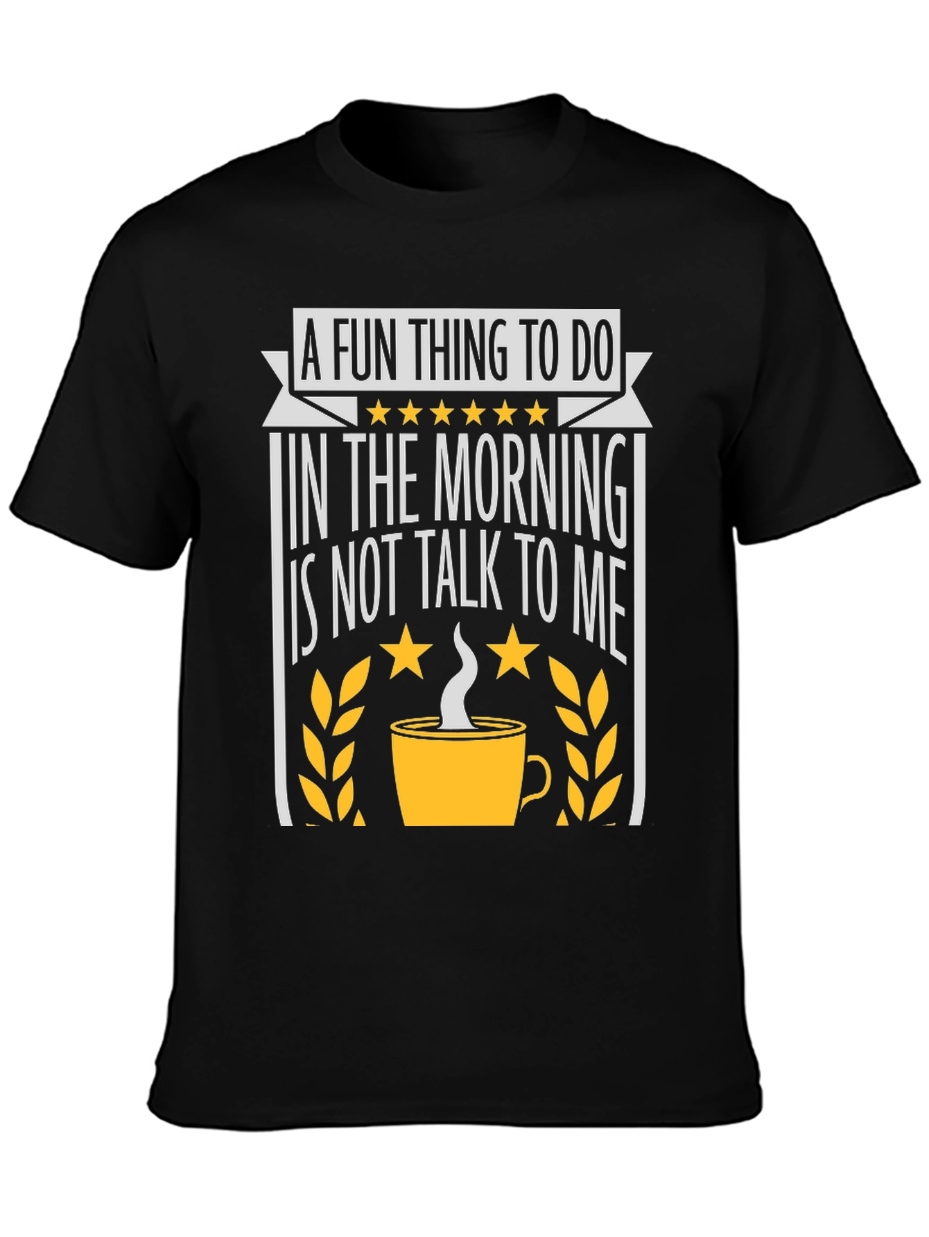 Black Don't Talk To Me Coffee Tee view 3