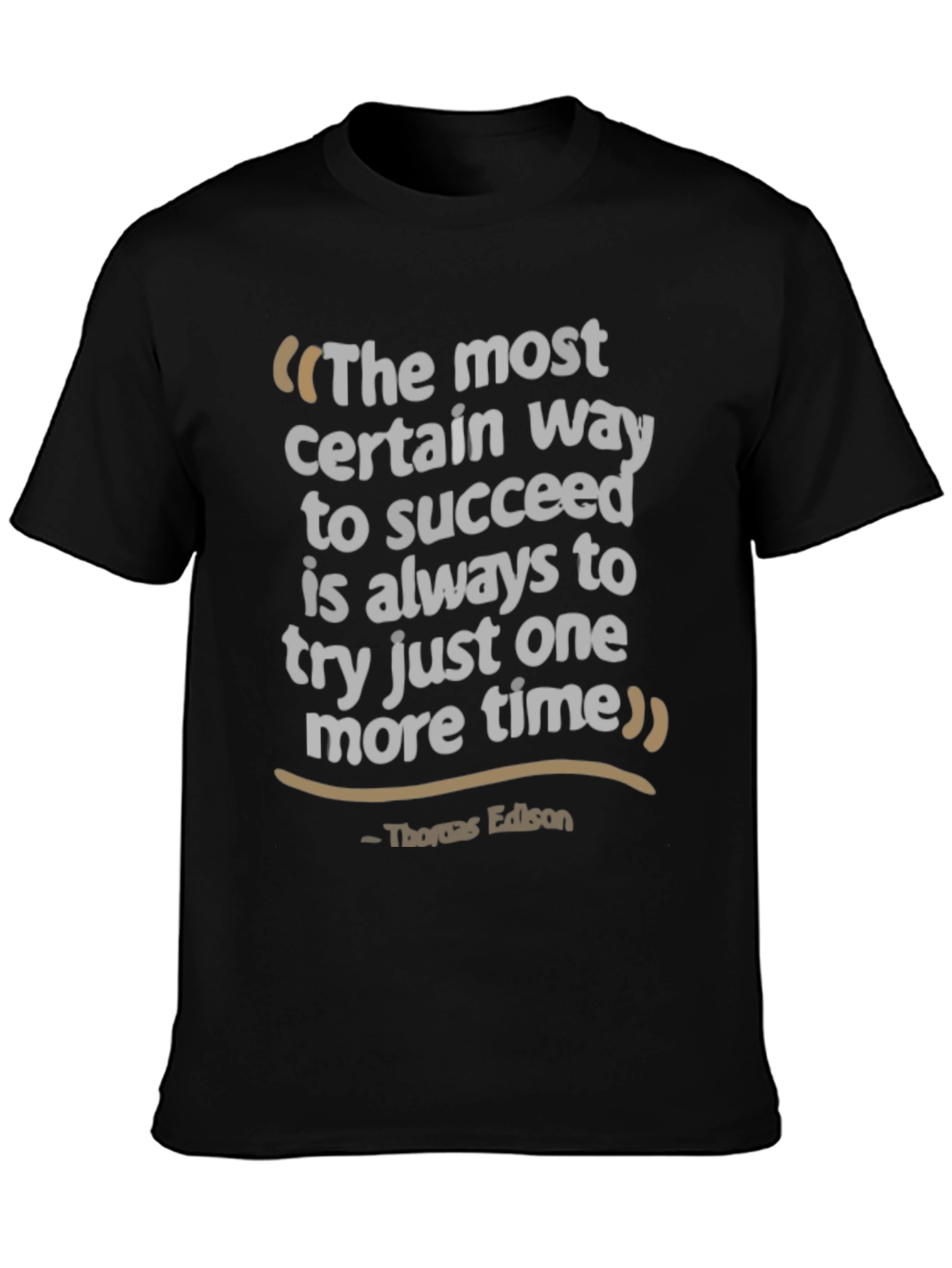 Edison Quote Graphic T-Shirt - Never Give Up - 3