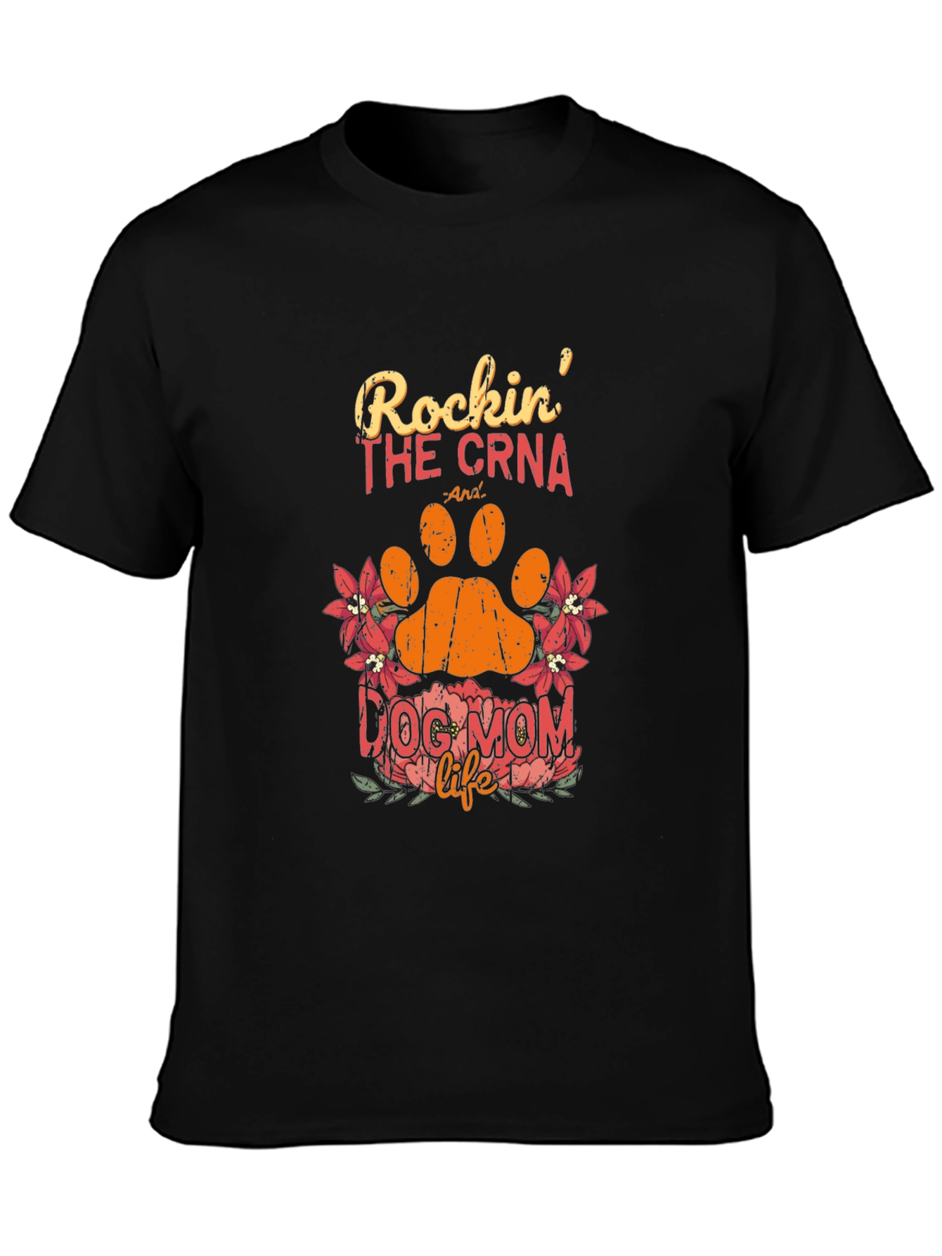 Black Rockin' The CRNA Dog Mom Life Black T-Shirt view 3