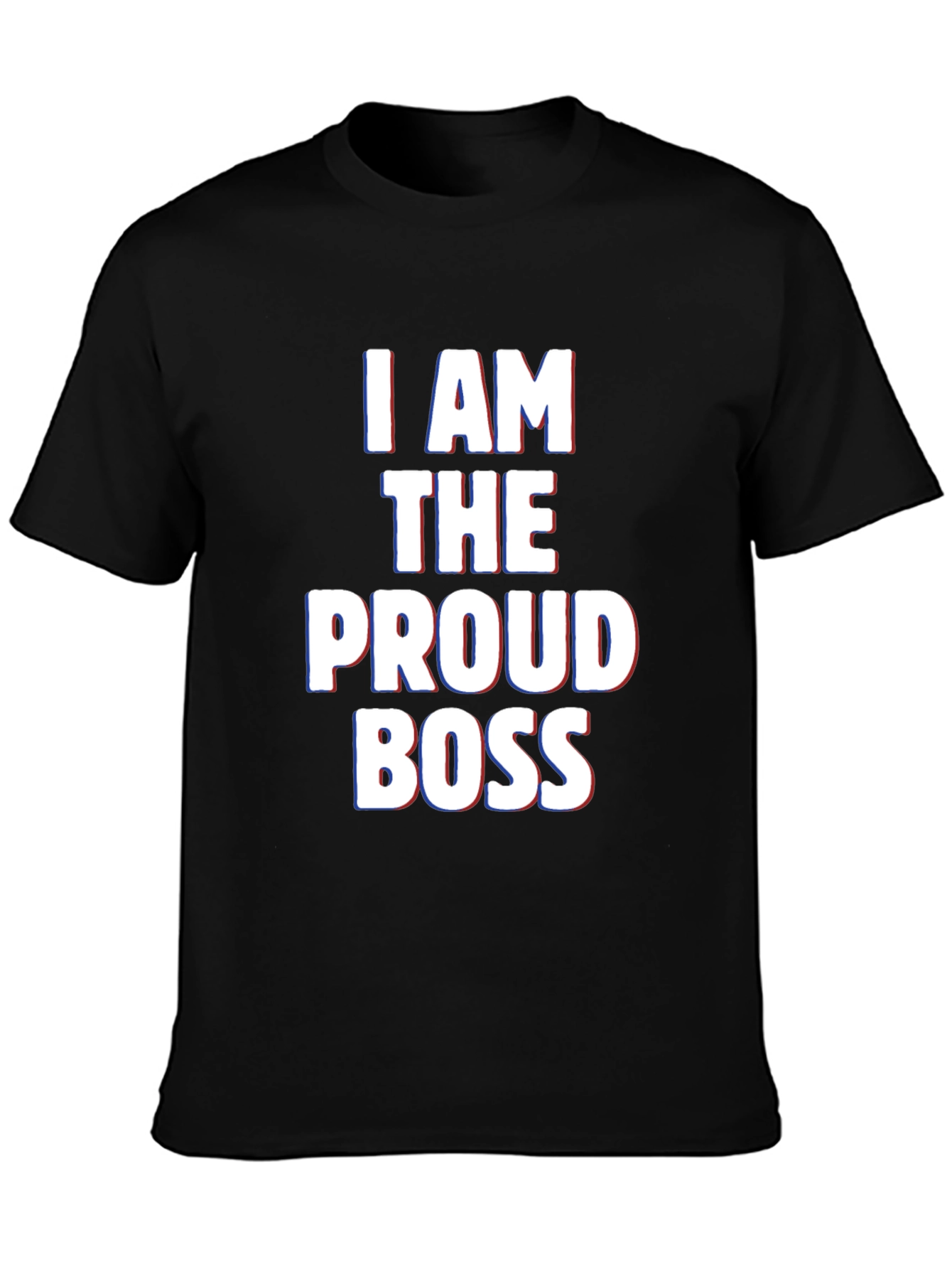 Proud Boss Graphic Tee - Bold Statement T-Shirt - 3