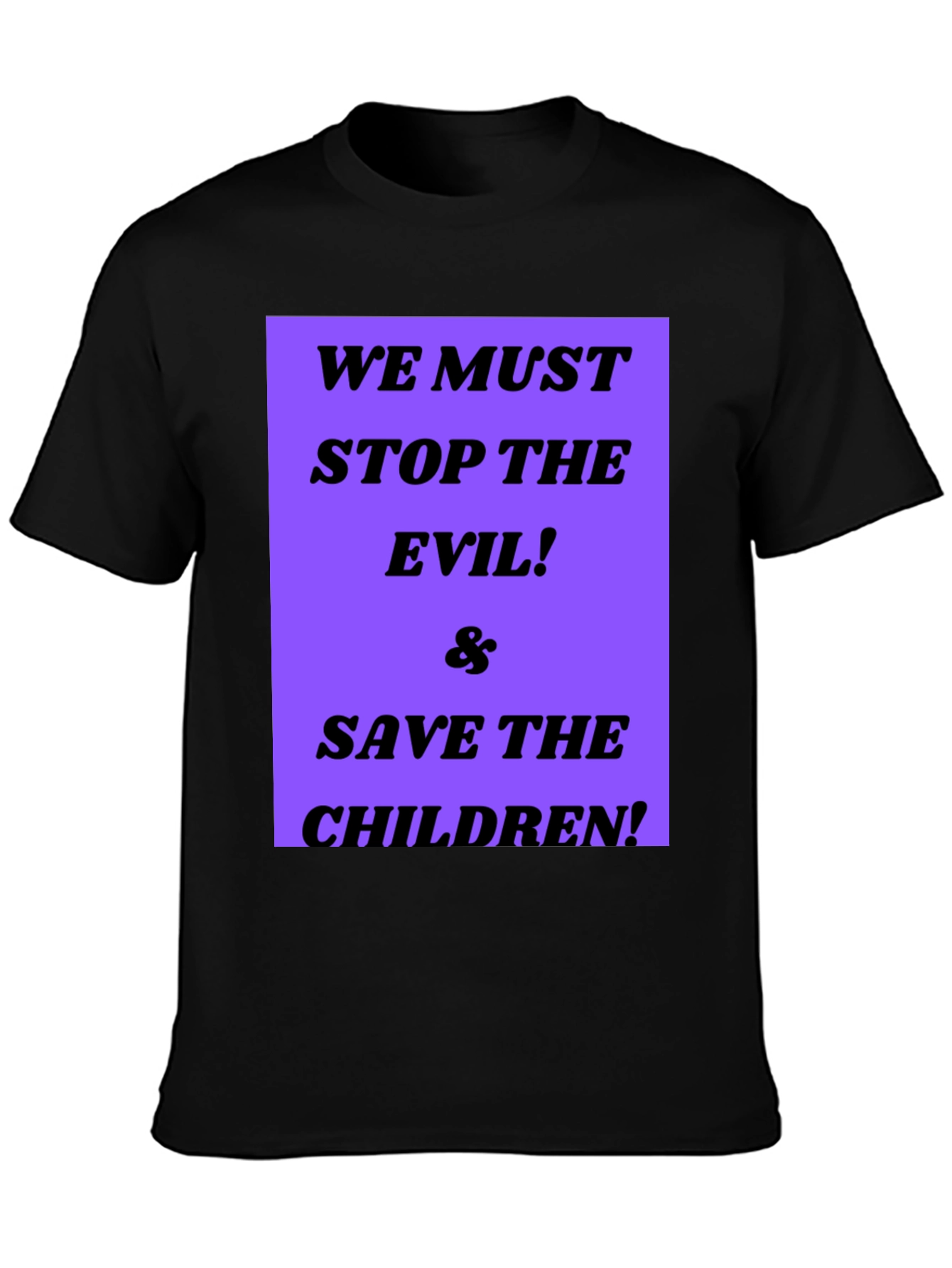 Black Stop the Evil Save the Children T-Shirt view 3