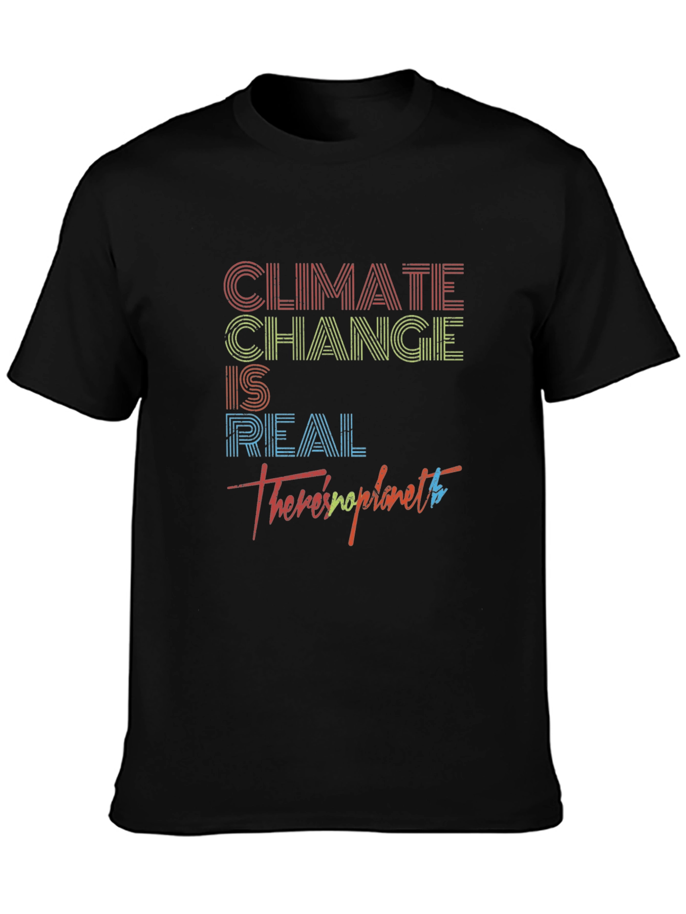 Black Climate Change is Real Graphic T-Shirt view 3