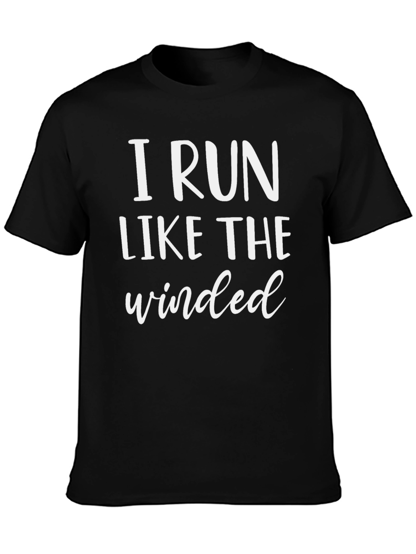 Black I Run Like The Winded Black T-Shirt view 3